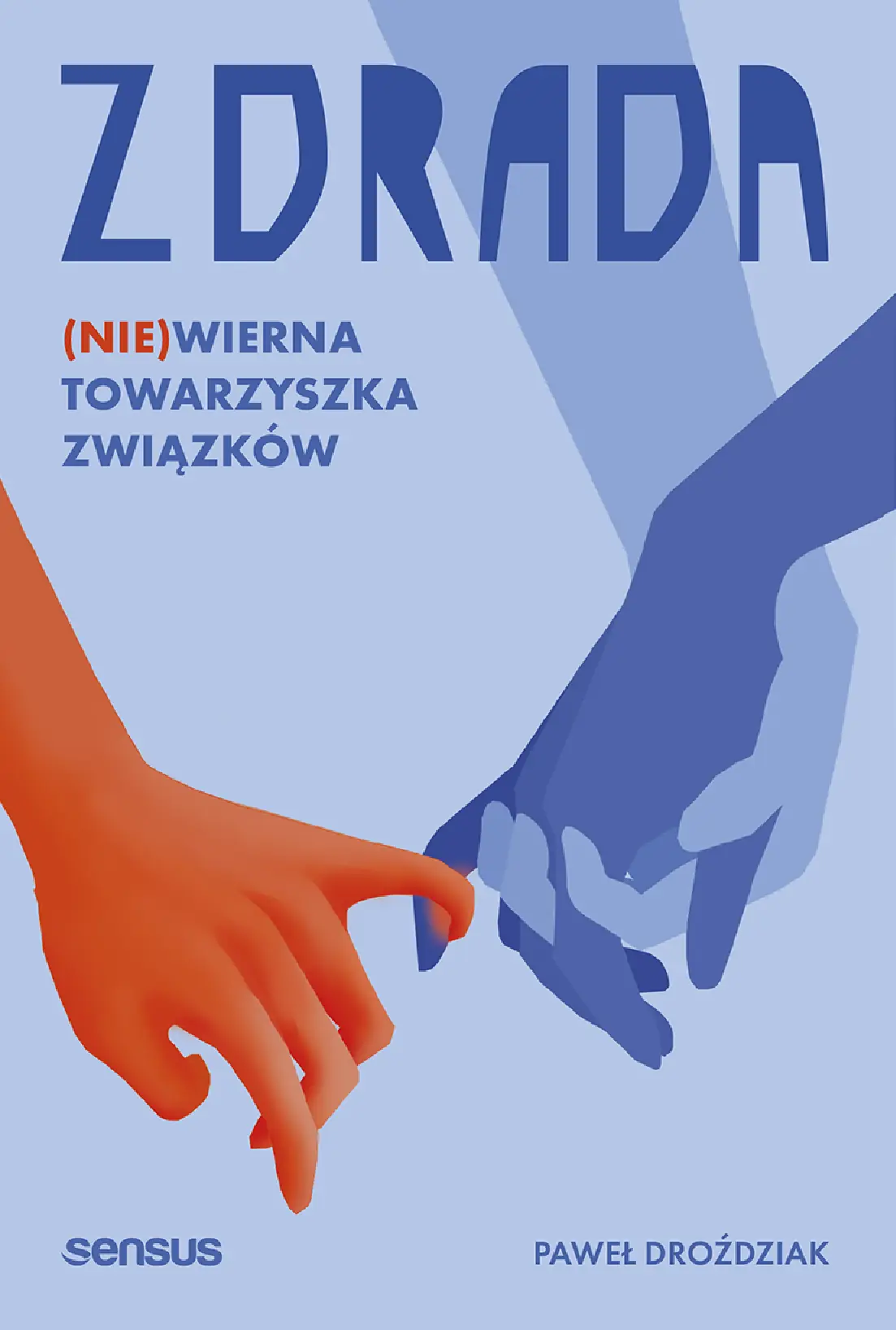 Fragment „Zdrada. (Nie)wierna towarzyszka związków” — strona 1 z 26