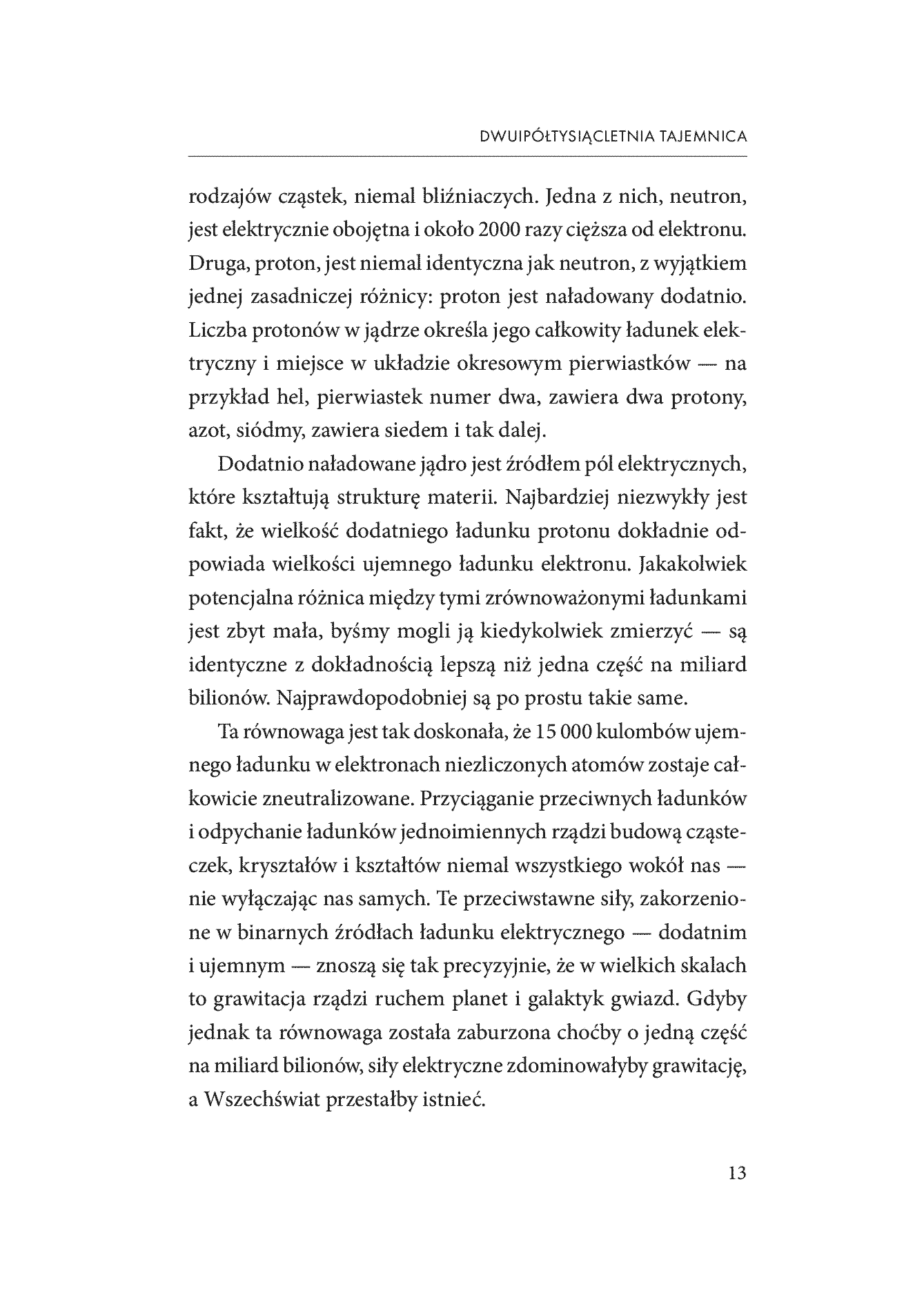 Fragment „Ładunek. Siła przyciągania i zagadka równowagi Wszechświata” — strona 9 z 28