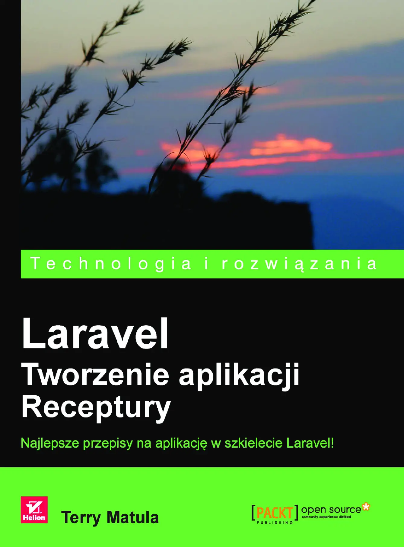 Fragment „Laravel. Tworzenie aplikacji. Receptury” — strona 1 z 30
