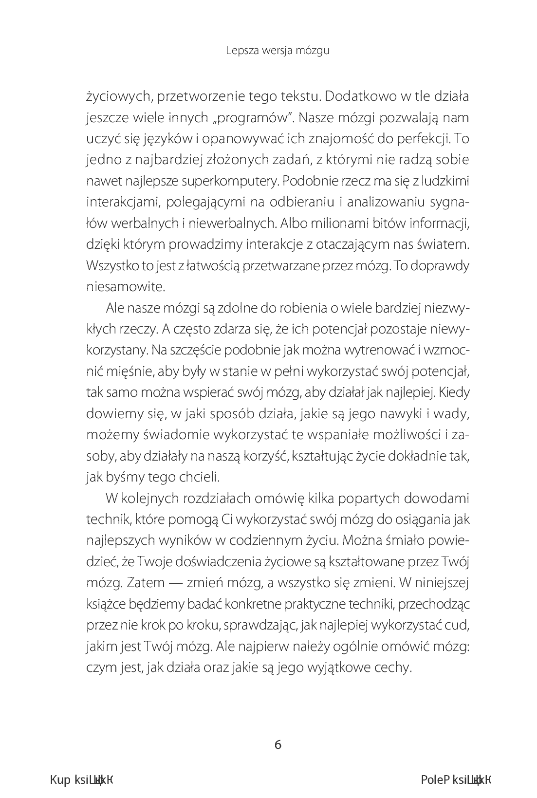 Fragment „Lepsza wersja mózgu. Sekret osiągania pełnego potencjału i realizacji najtrudniejszych celów” — strona 6 z 30