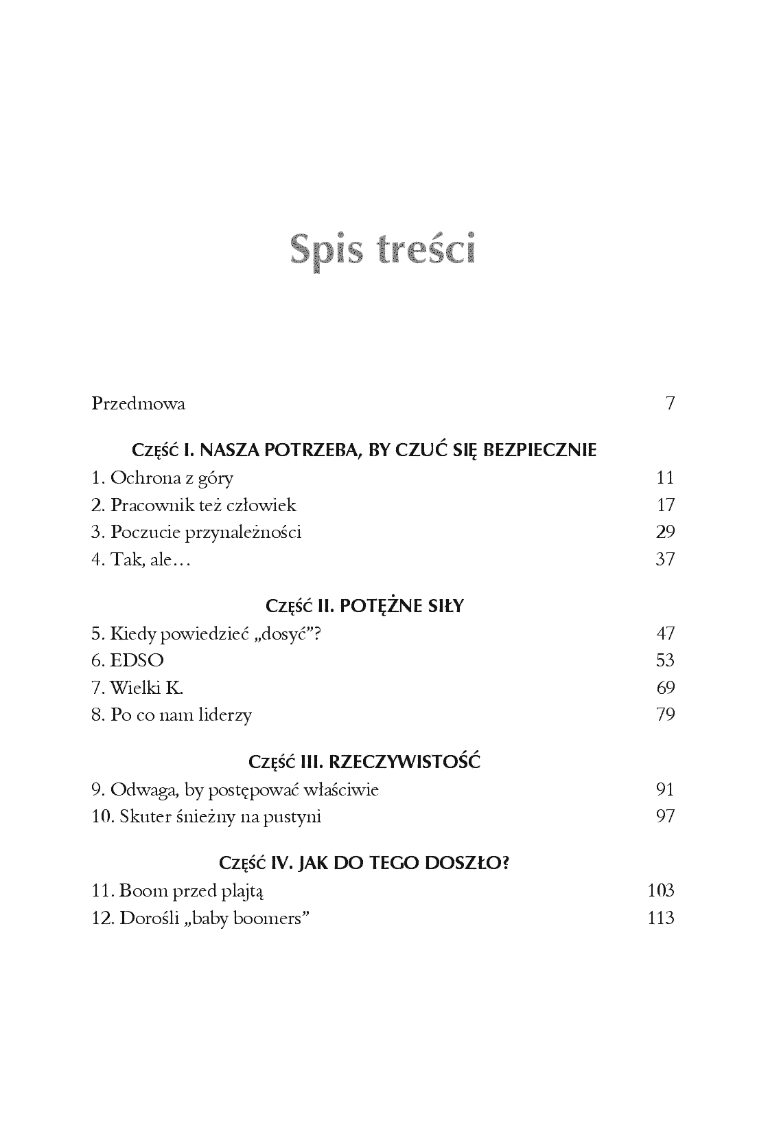 Fragment „Liderzy jedzą na końcu. Dlaczego niektóre zespoły potrafią świetnie współpracować, a inne nie” — strona 3 z 12