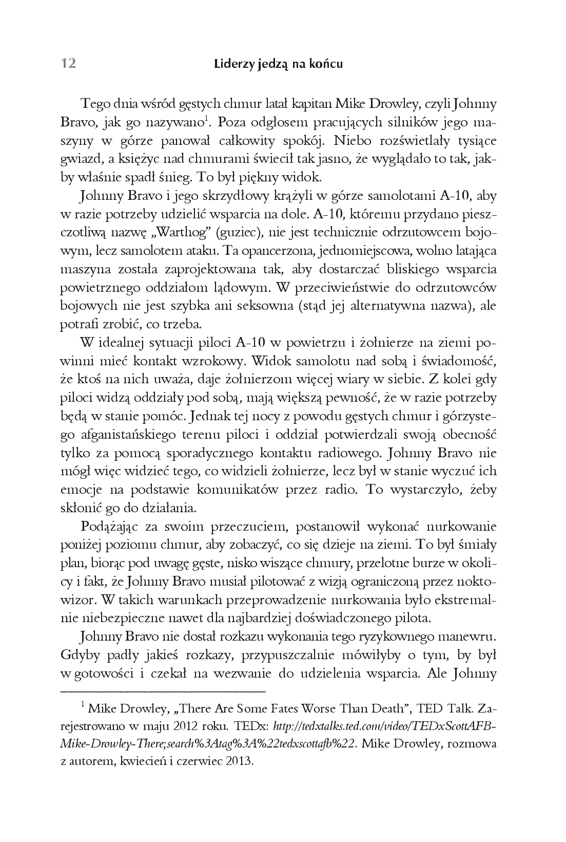 Fragment „Liderzy jedzą na końcu. Dlaczego niektóre zespoły potrafią świetnie współpracować, a inne nie” — strona 6 z 12