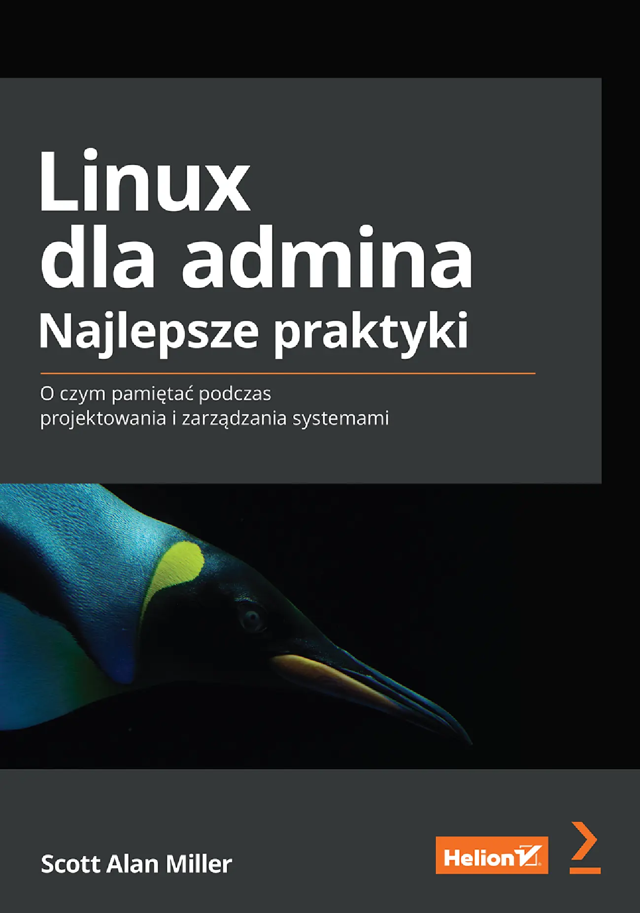 Fragment „Linux dla admina. Najlepsze praktyki. O czym pamiętać podczas projektowania i zarządzania systemami” — strona 1 z 30