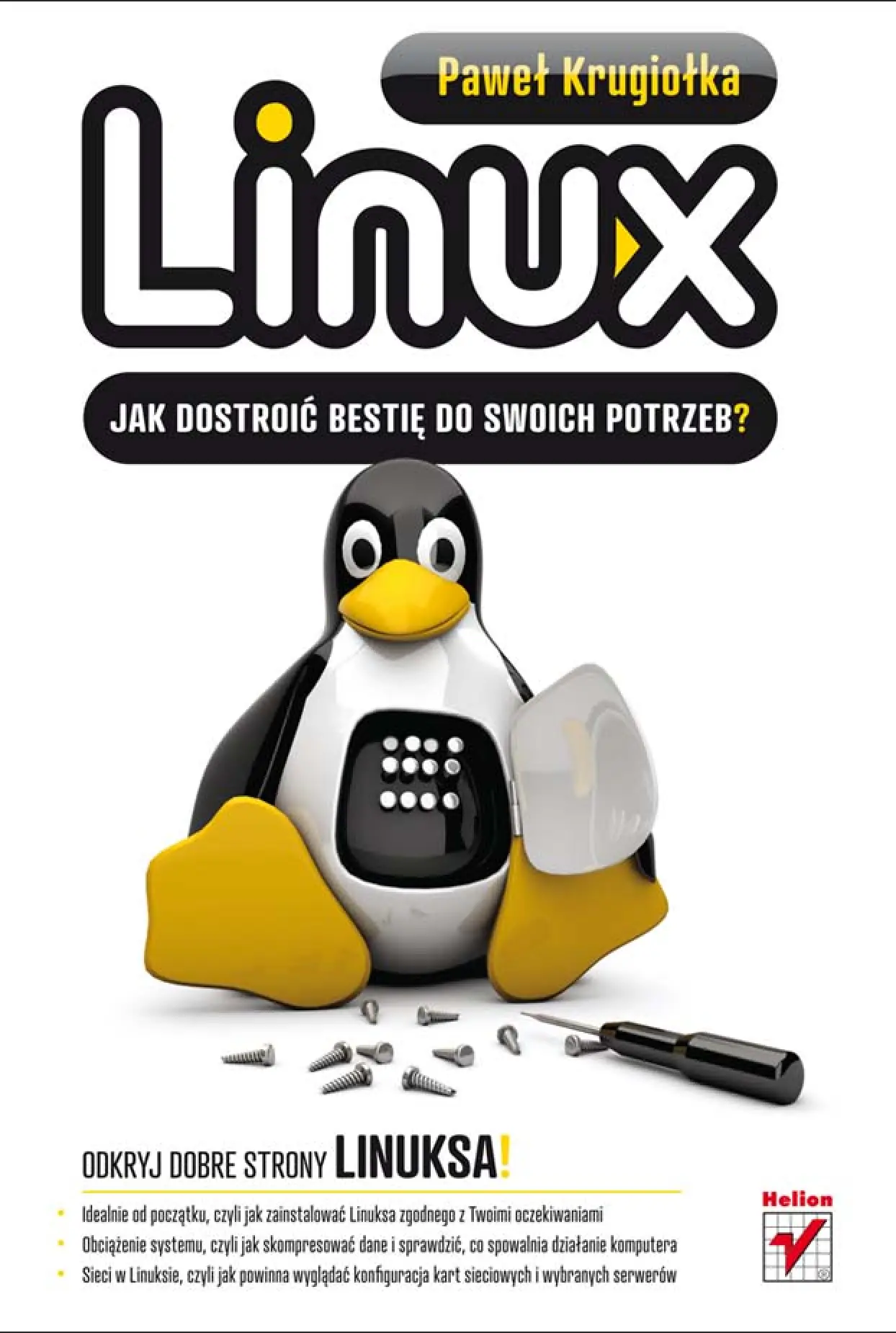 Fragment „Linux. Jak dostroić bestię do swoich potrzeb?” — strona 1 z 18