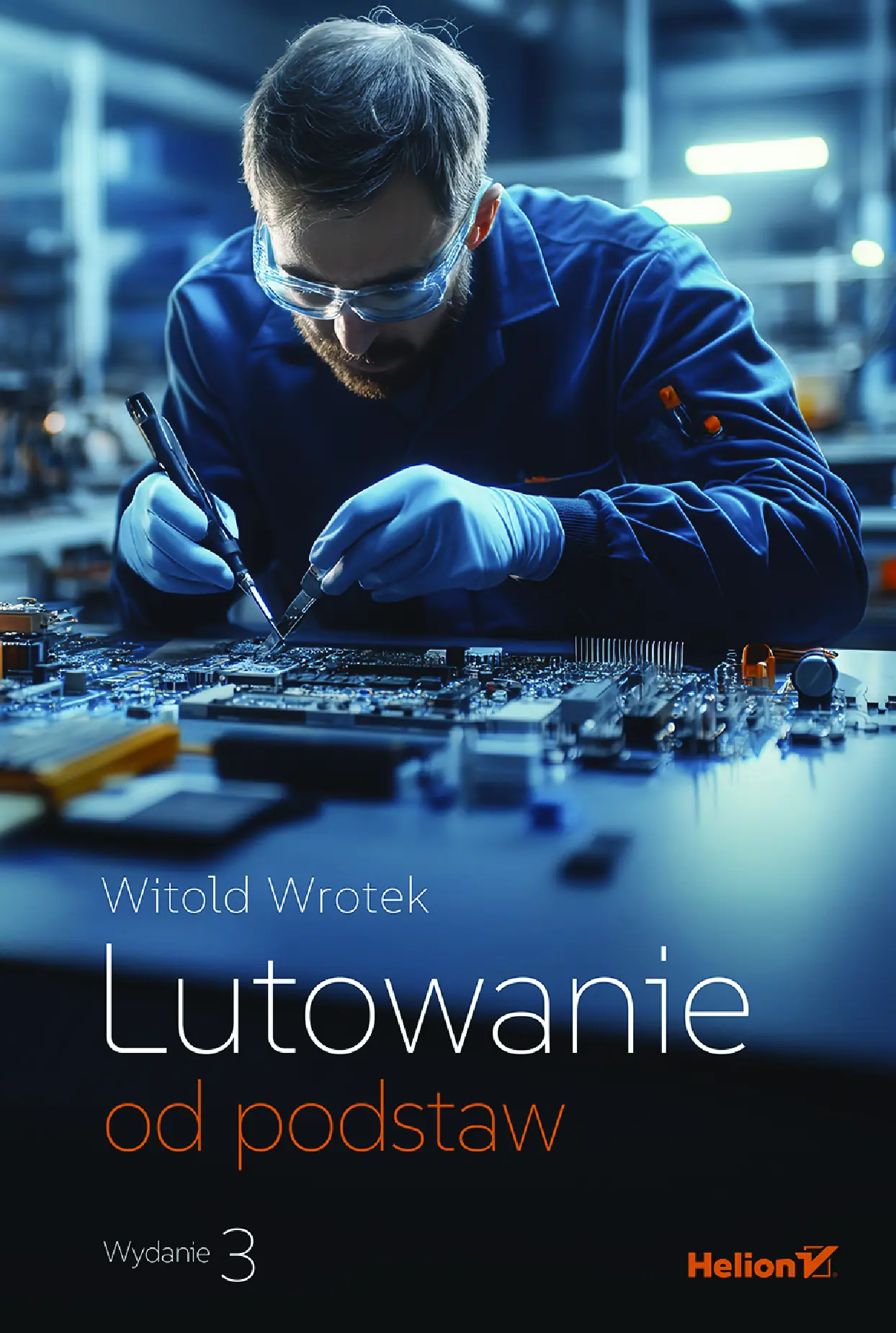 Fragment „Lutowanie od podstaw. Wydanie III” — strona 1 z 30