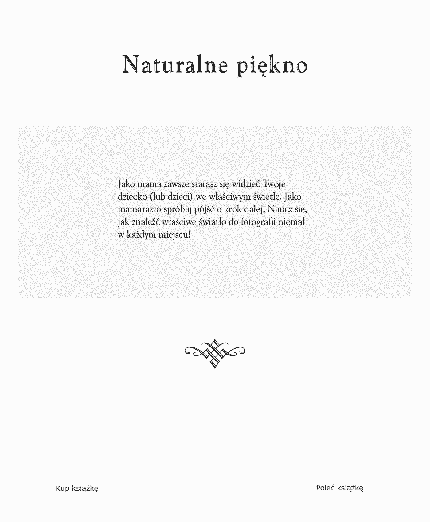 Fragment „Mamarazzi. Fotografowanie dzieci. Poradnik dla mam” — strona 7 z 30