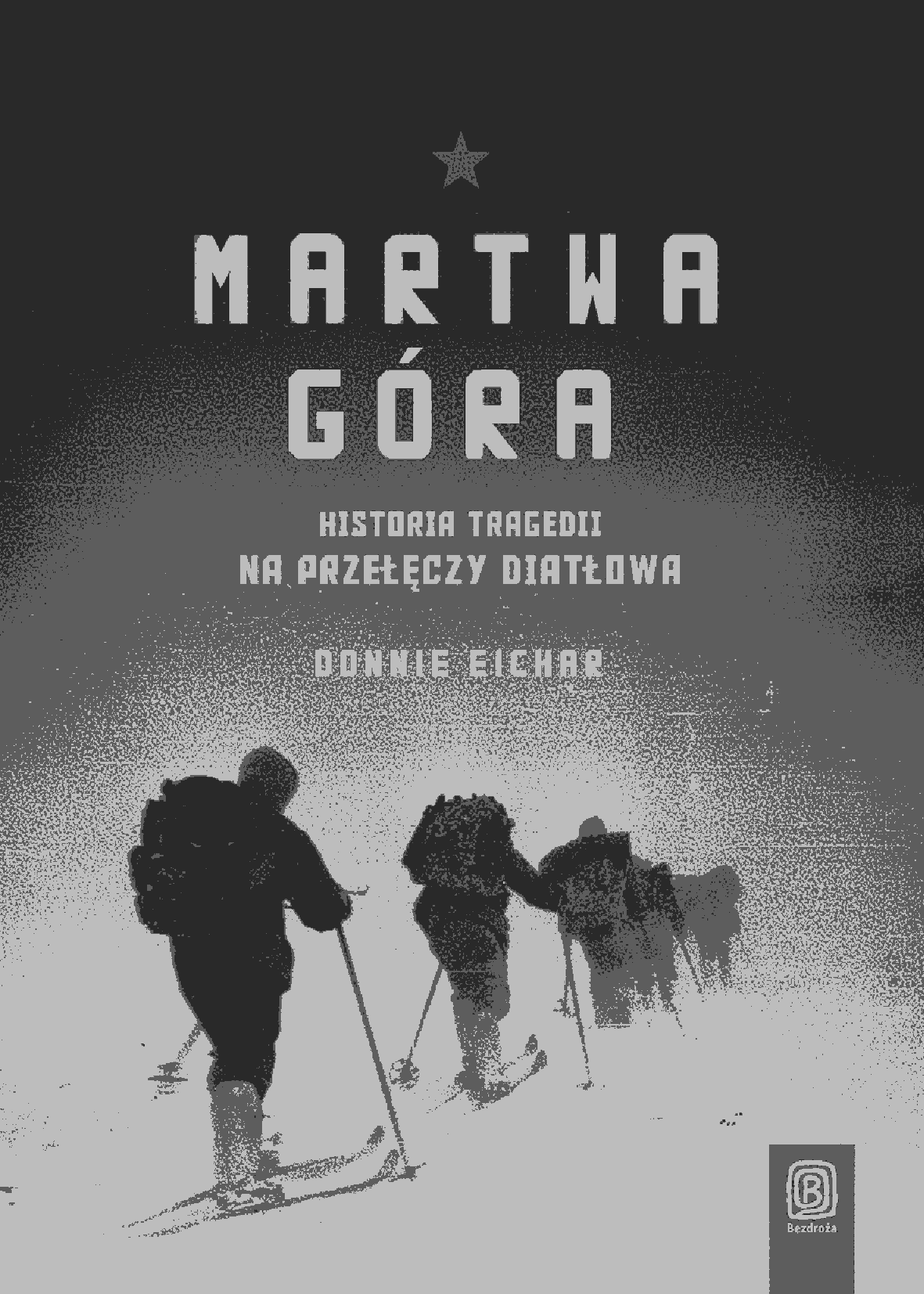 Fragment „Martwa góra. Historia tragedii na Przełęczy Diatłowa” — strona 1 z 14