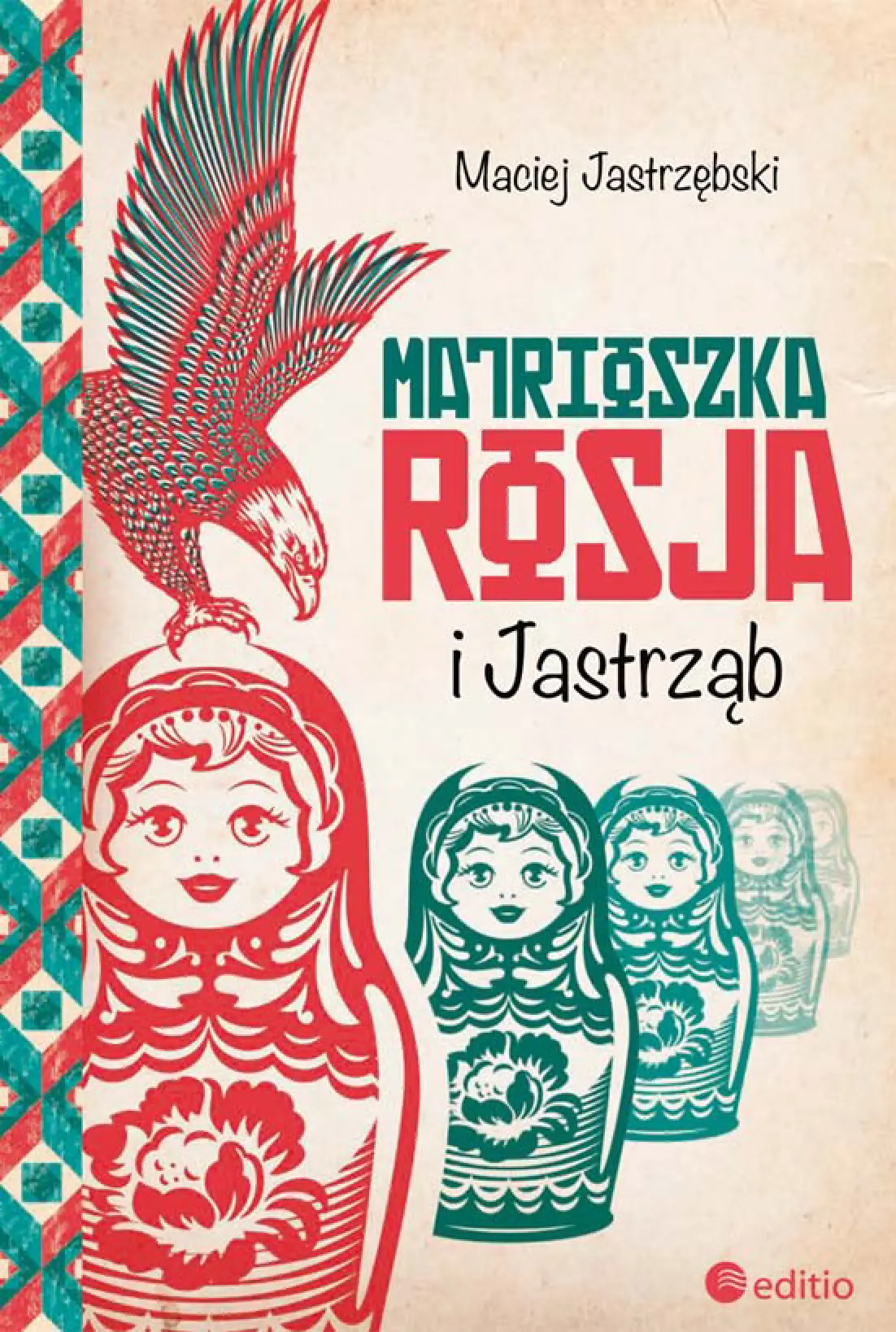 Fragment „Matrioszka Rosja i Jastrząb” — strona 1 z 14