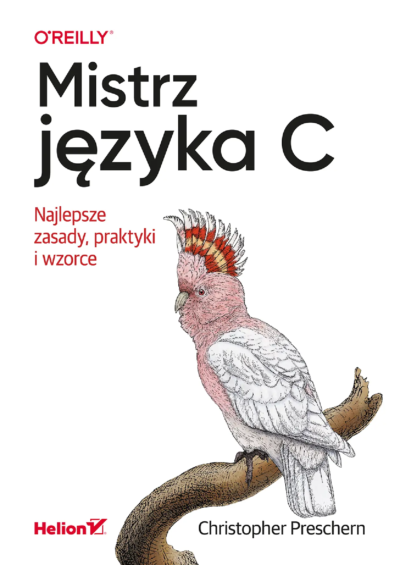 Fragment „Mistrz języka C. Najlepsze zasady, praktyki i wzorce” — strona 1 z 30
