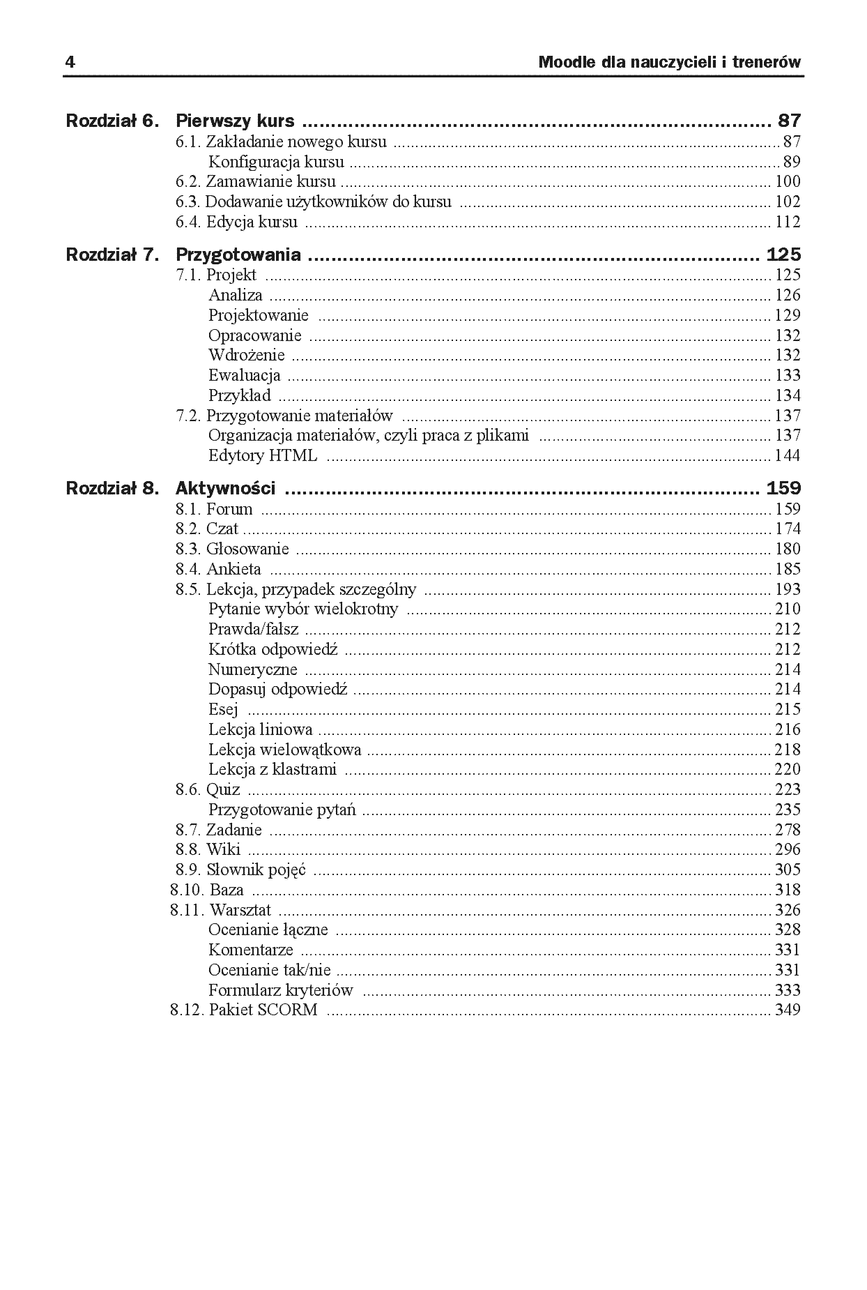 Fragment „Moodle dla nauczycieli i trenerów. Zaplanuj, stwórz i rozwijaj platformę e-learningową. Wydanie II rozszerzone” — strona 4 z 20