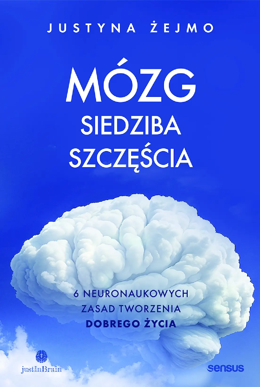 Fragment „Mózg - siedziba szczęścia. 6 neuronaukowych zasad tworzenia dobrego życia” — strona 1 z 30