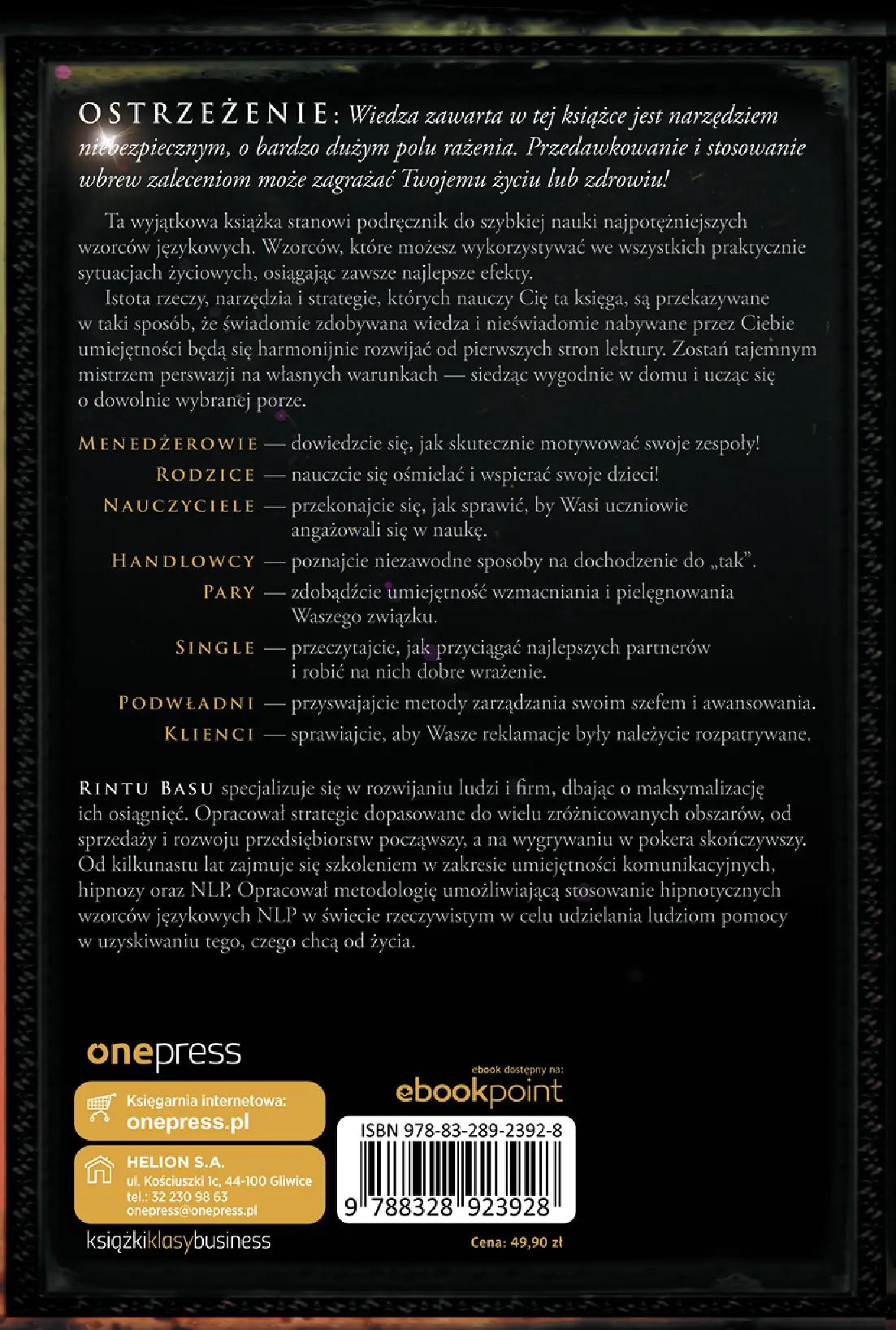 Fragment „Czarna księga perswazji. Używaj NLP, by zdobyć wszystko, czego pragniesz” — strona 16 z 16