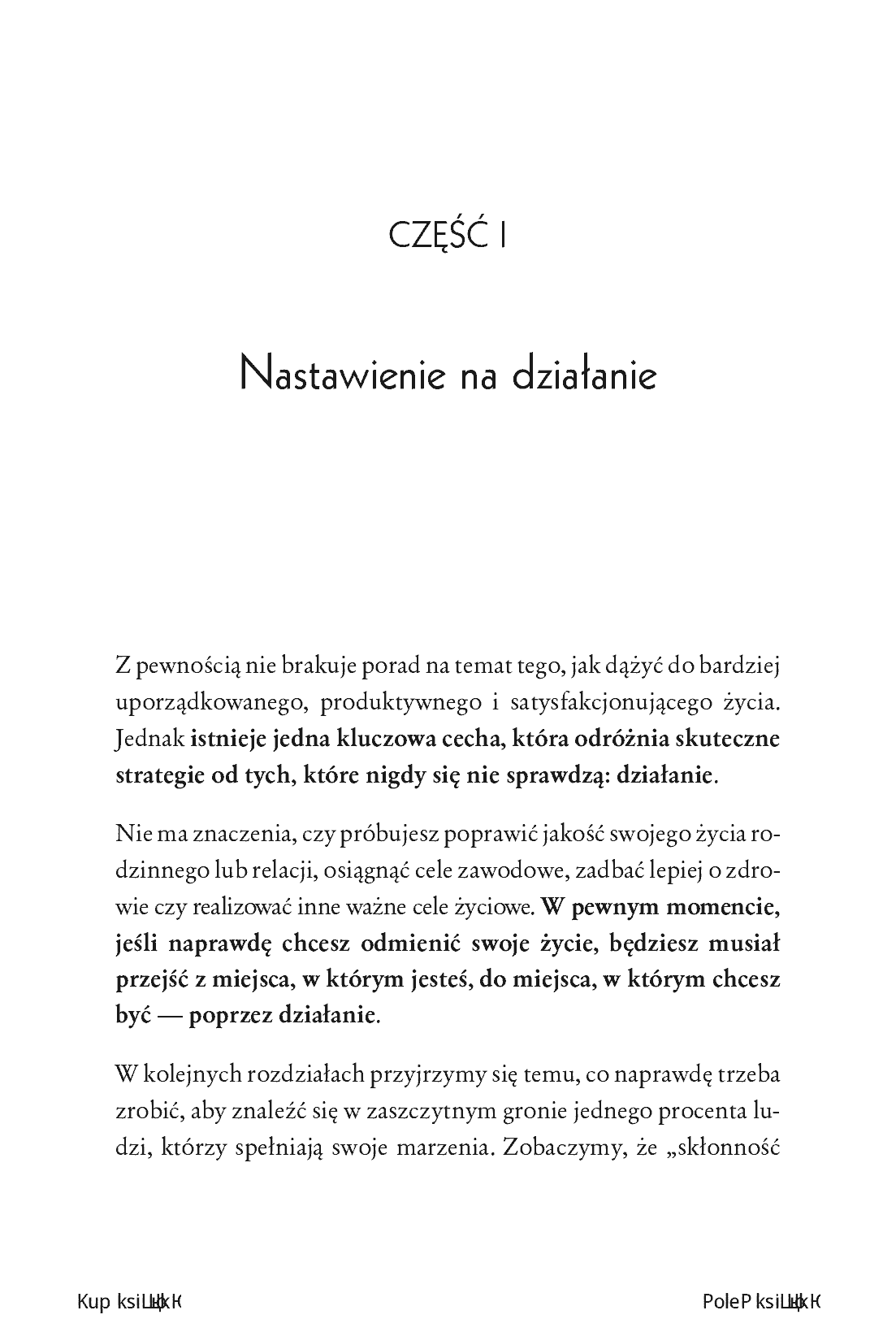 Fragment „Myśl mniej, rób więcej. Jak nastawić się na działanie, przestać nadmiernie analizować i zmienić swoje życie” — strona 7 z 20