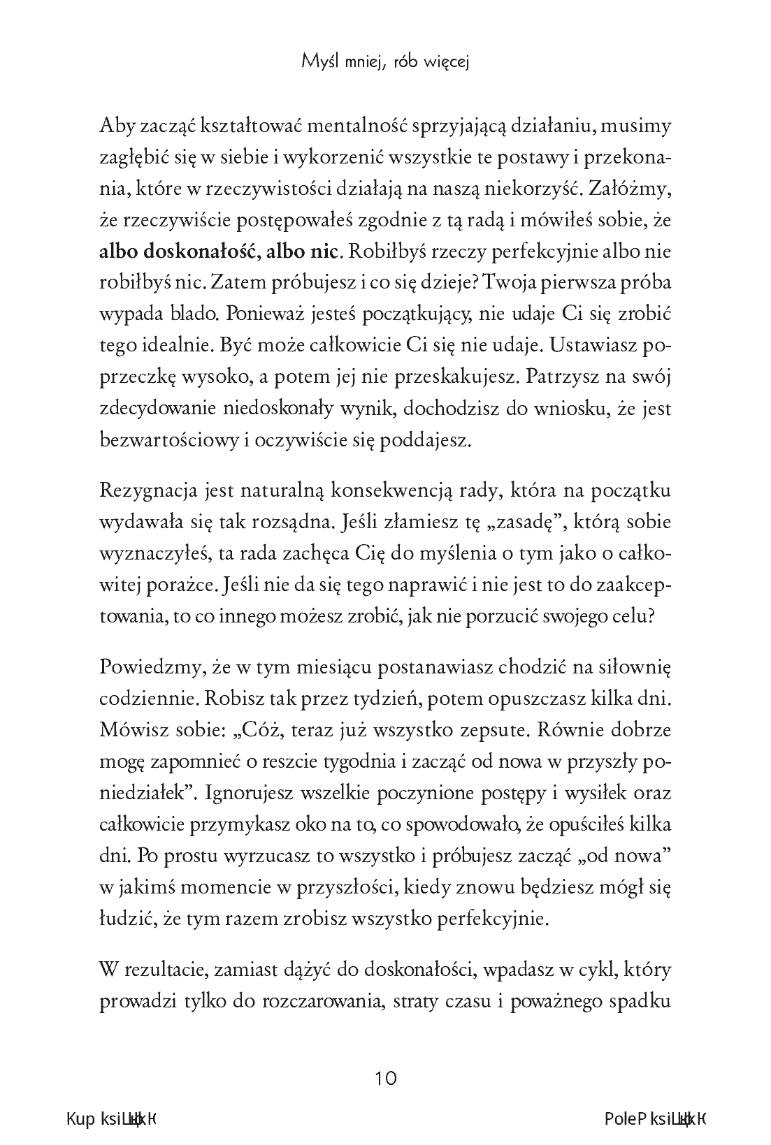 Fragment „Myśl mniej, rób więcej. Jak nastawić się na działanie, przestać nadmiernie analizować i zmienić swoje życie” — strona 10 z 20