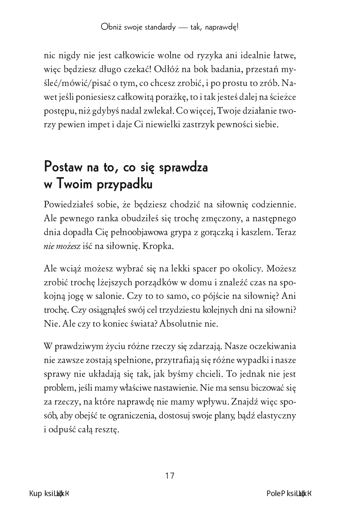 Fragment „Myśl mniej, rób więcej. Jak nastawić się na działanie, przestać nadmiernie analizować i zmienić swoje życie” — strona 17 z 20