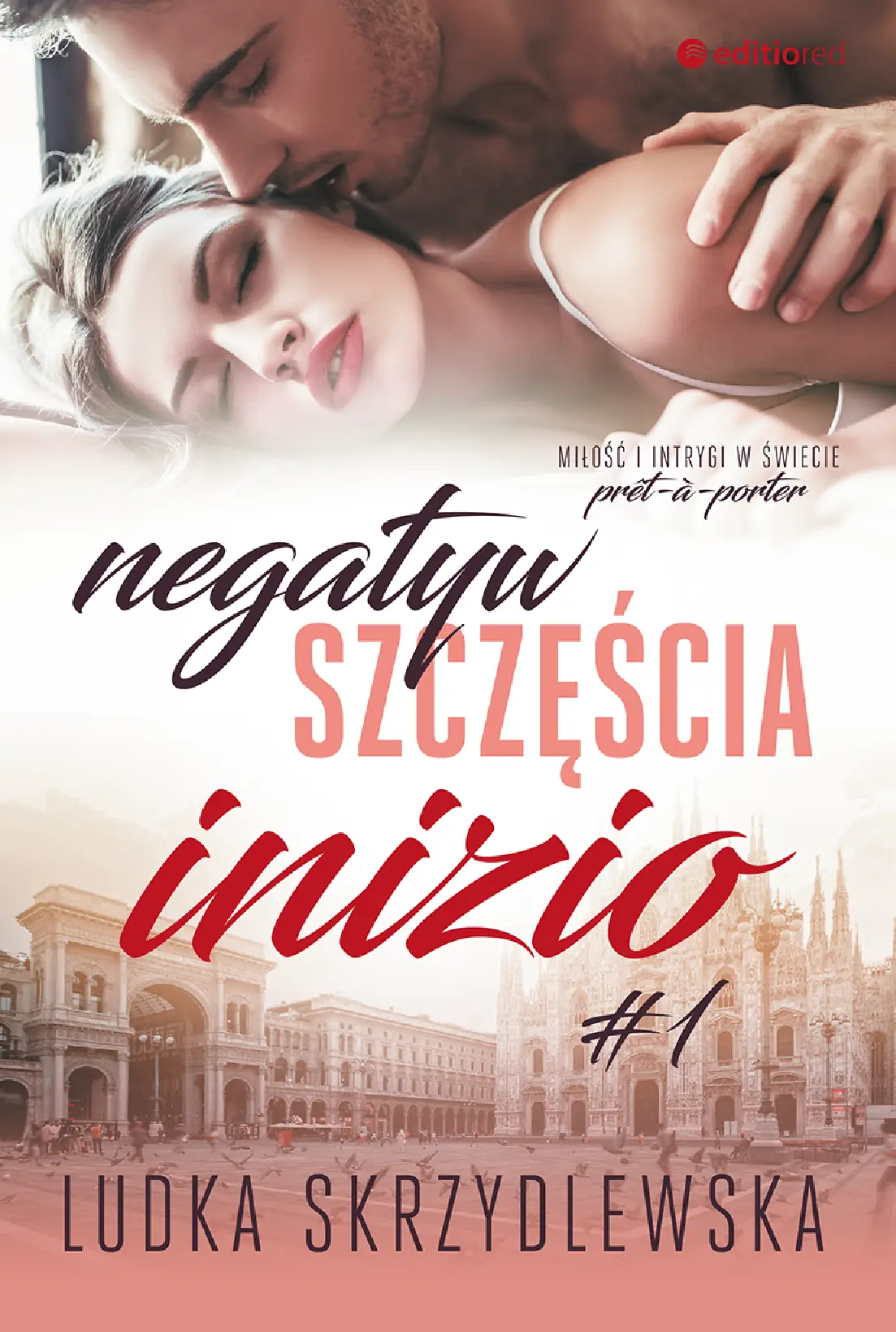 Fragment „Negatyw szczęścia. Inizio” — strona 1 z 22