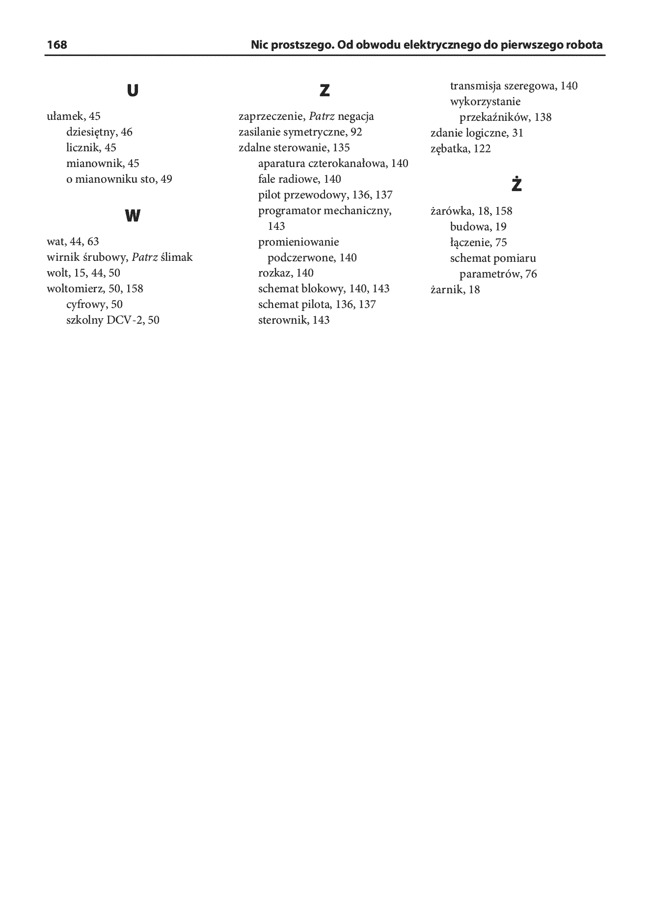 Fragment „Nic prostszego. Od obwodu elektrycznego do pierwszego robota” — strona 20 z 22