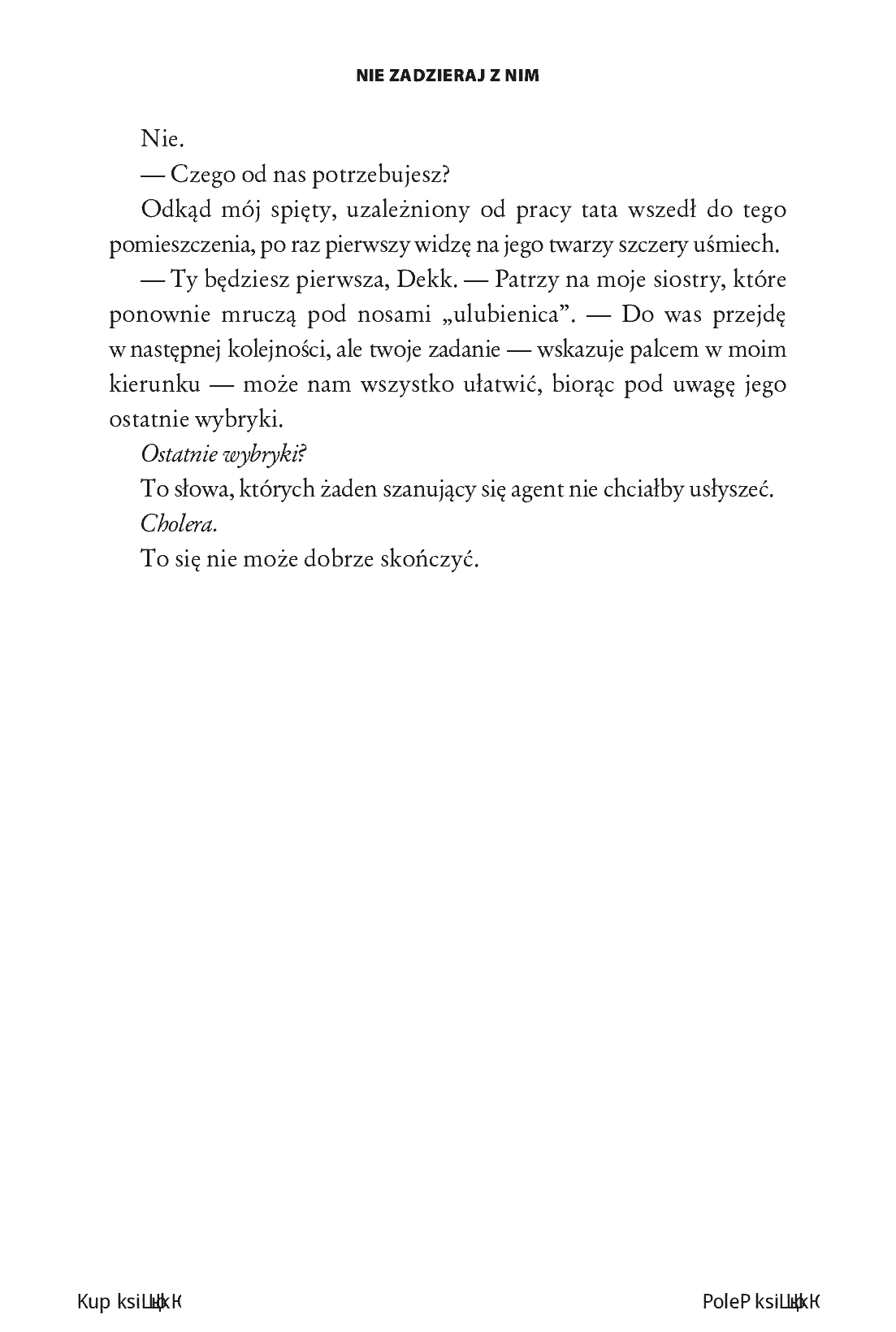 Fragment „Nie zadzieraj z nim (Bezwzględna gra #1)” — strona 10 z 12