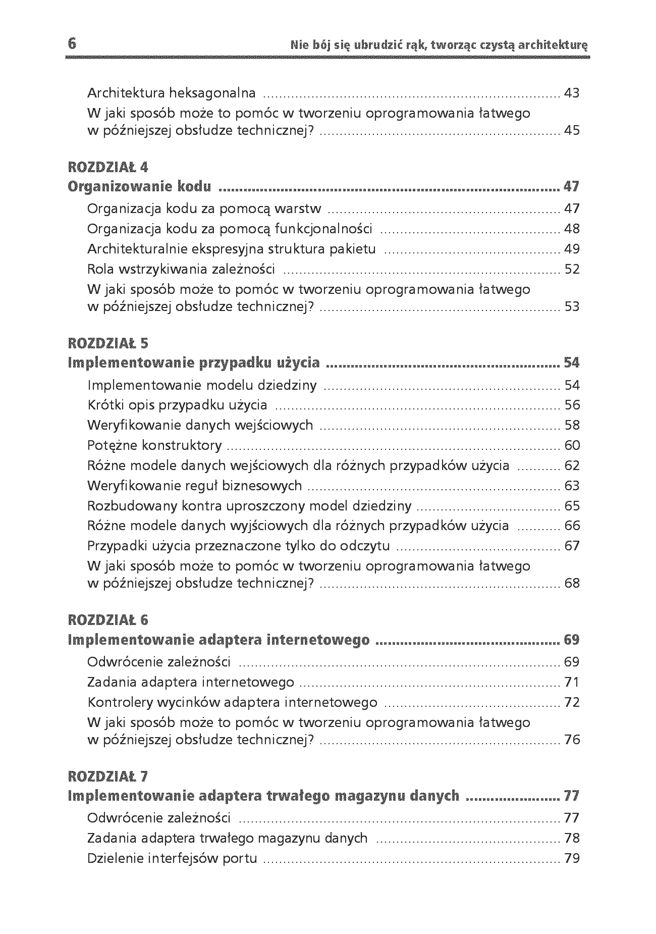 Fragment „Nie bój się ubrudzić rąk, tworząc czystą architekturę. Projektowanie aplikacji wysokiej jakości na przykładach w Javie. Wydanie II” — strona 4 z 18