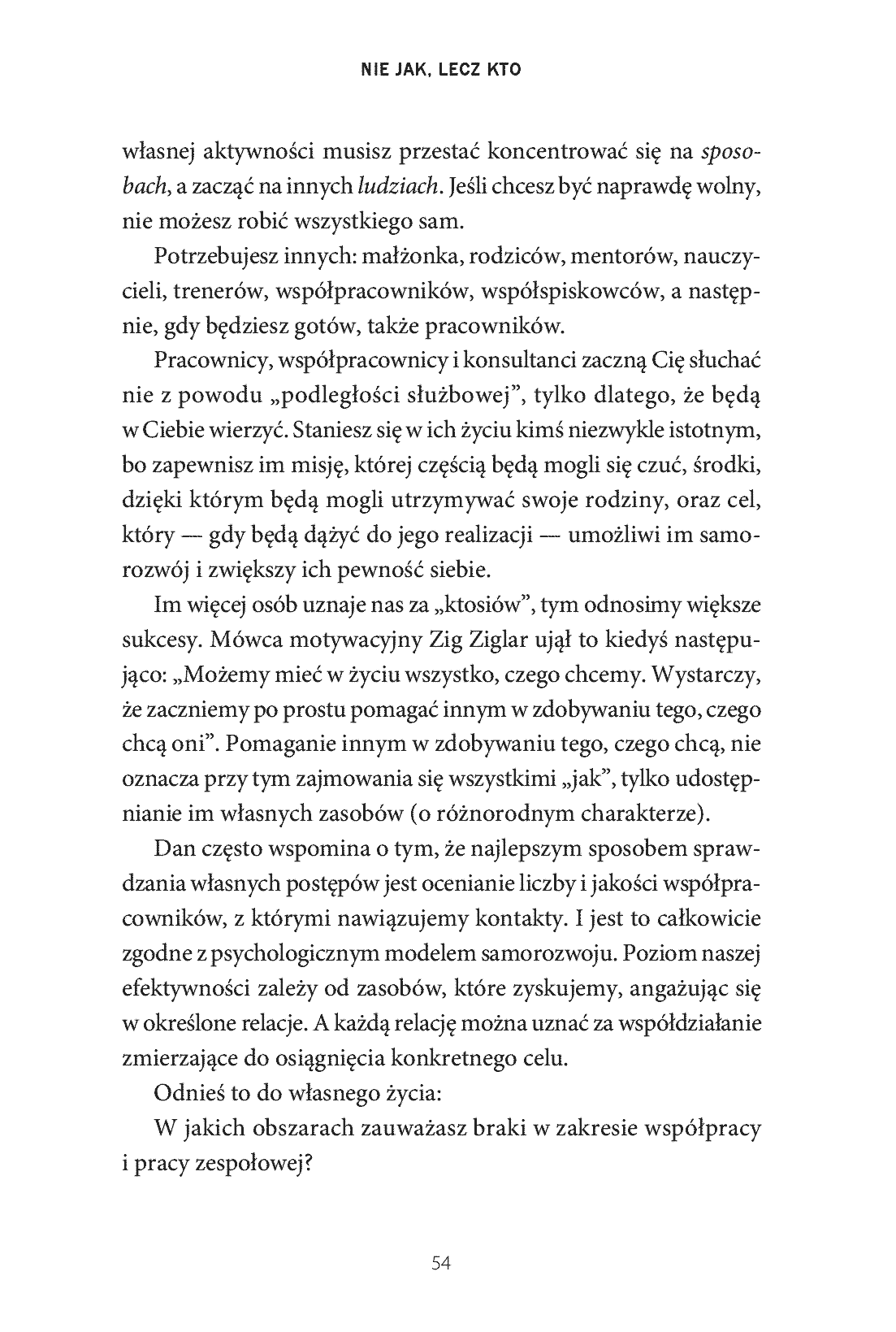 Fragment „Nie JAK, lecz KTO. Osiąganie ambitniejszych celów dzięki pracy zespołowej” — strona 18 z 24