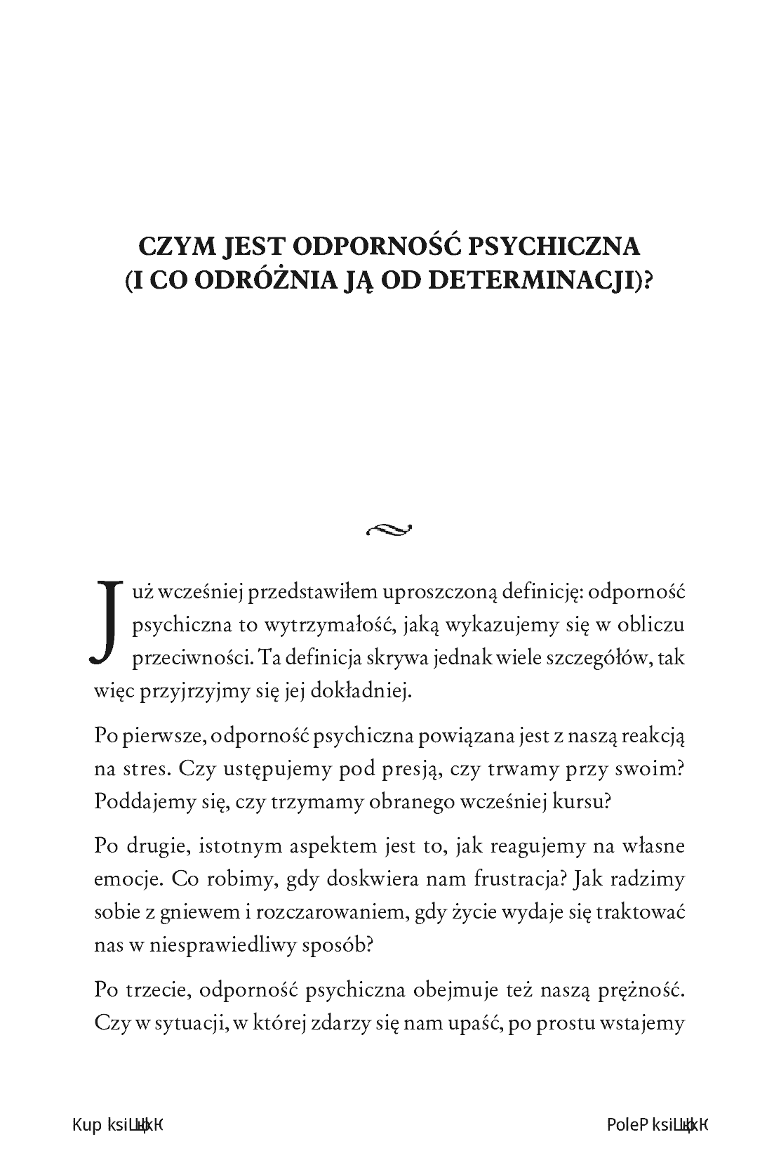 Fragment „Odporność psychiczna. Poradnik, dzięki któremu stawisz czoła życiowym wyzwaniom, poradzisz sobie z negatywnymi emocjami i przezwyciężysz przeciwności, zachowując przy tym odwagę i pewność siebie” — strona 9 z 16