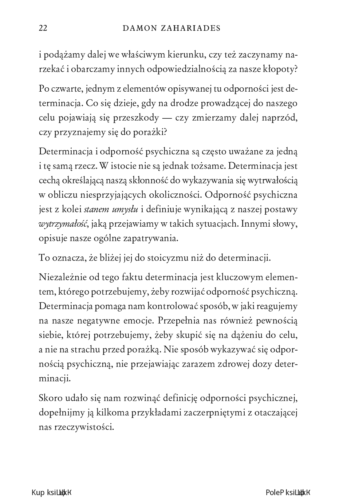 Fragment „Odporność psychiczna. Poradnik, dzięki któremu stawisz czoła życiowym wyzwaniom, poradzisz sobie z negatywnymi emocjami i przezwyciężysz przeciwności, zachowując przy tym odwagę i pewność siebie” — strona 10 z 16