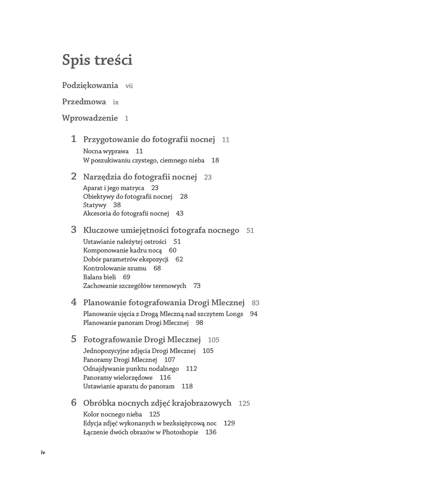 Fragment „Od zmierzchu do świtu. Przewodnik po nocnej fotografii krajobrazowej. Wydanie II” — strona 4 z 30