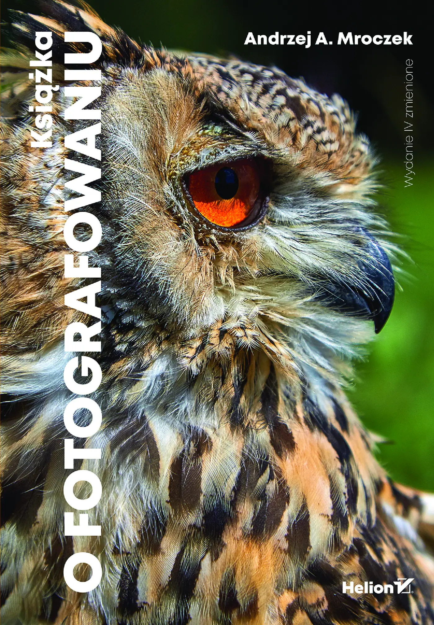 Fragment „Książka o fotografowaniu. Wydanie IV zmienione” — strona 1 z 30