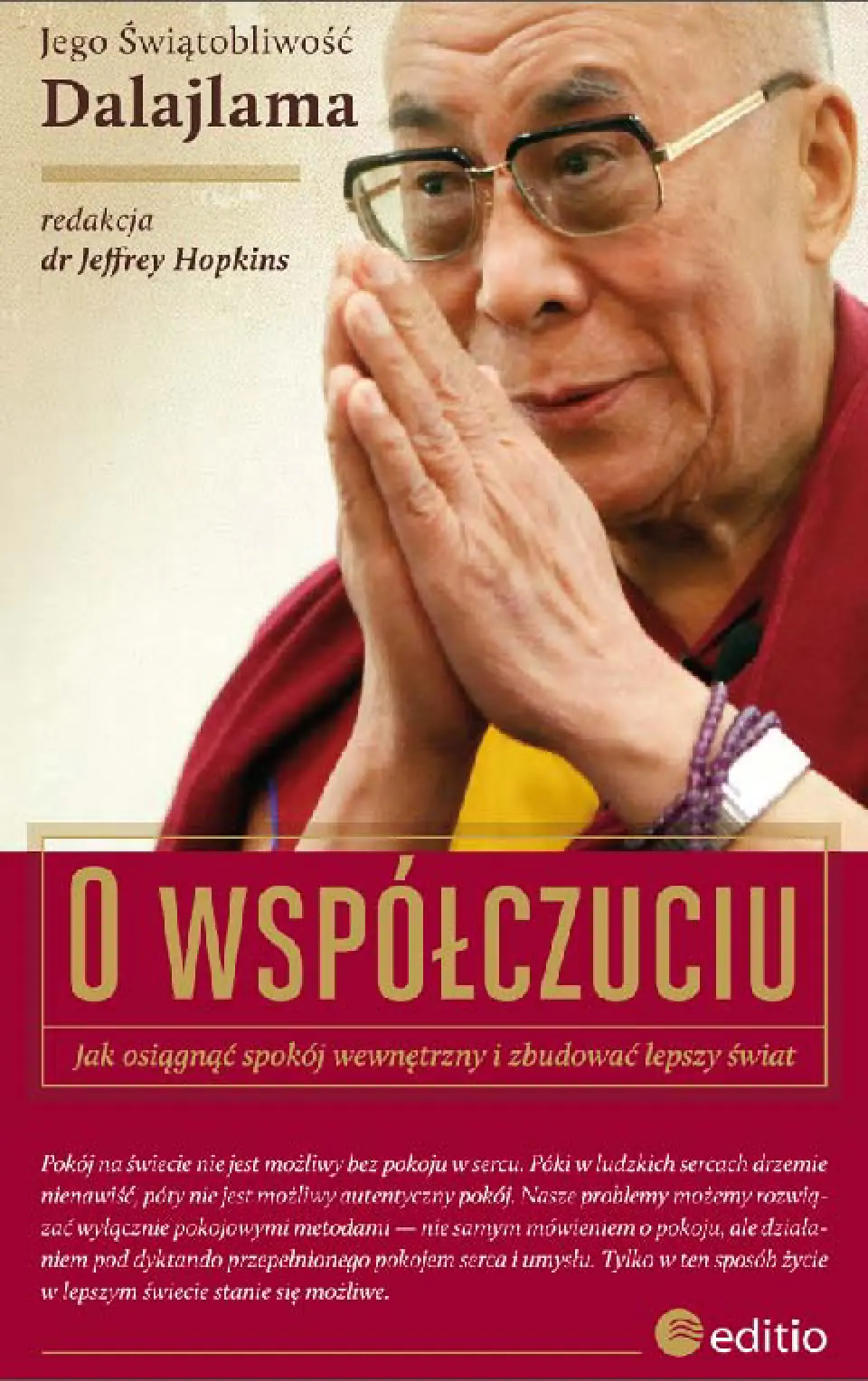 Fragment „O współczuciu. Jak osiągnąć spokój wewnętrzny i zbudować lepszy świat” — strona 1 z 12