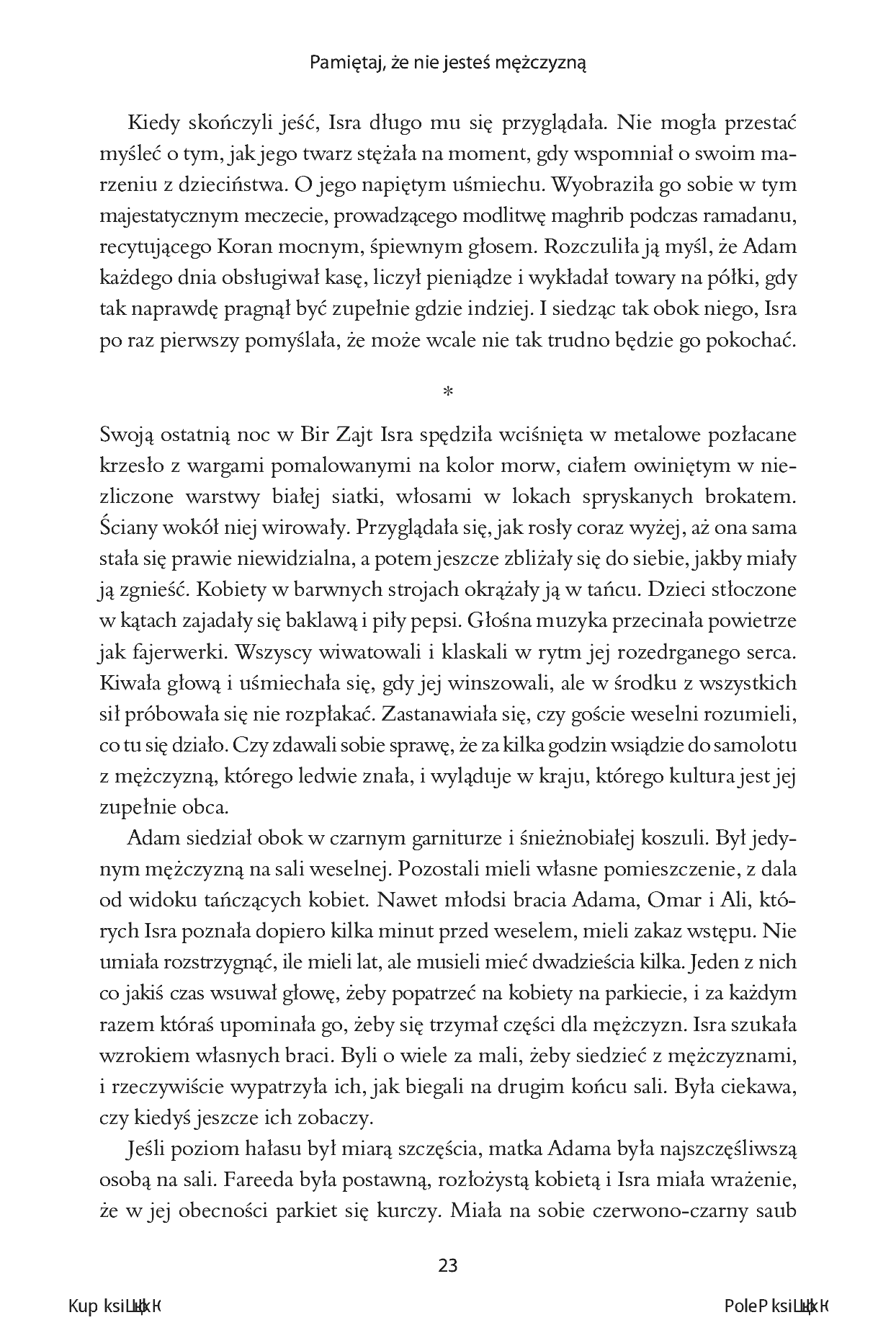 Fragment „Pamiętaj, że nie jesteś mężczyzną. Powieść” — strona 19 z 24