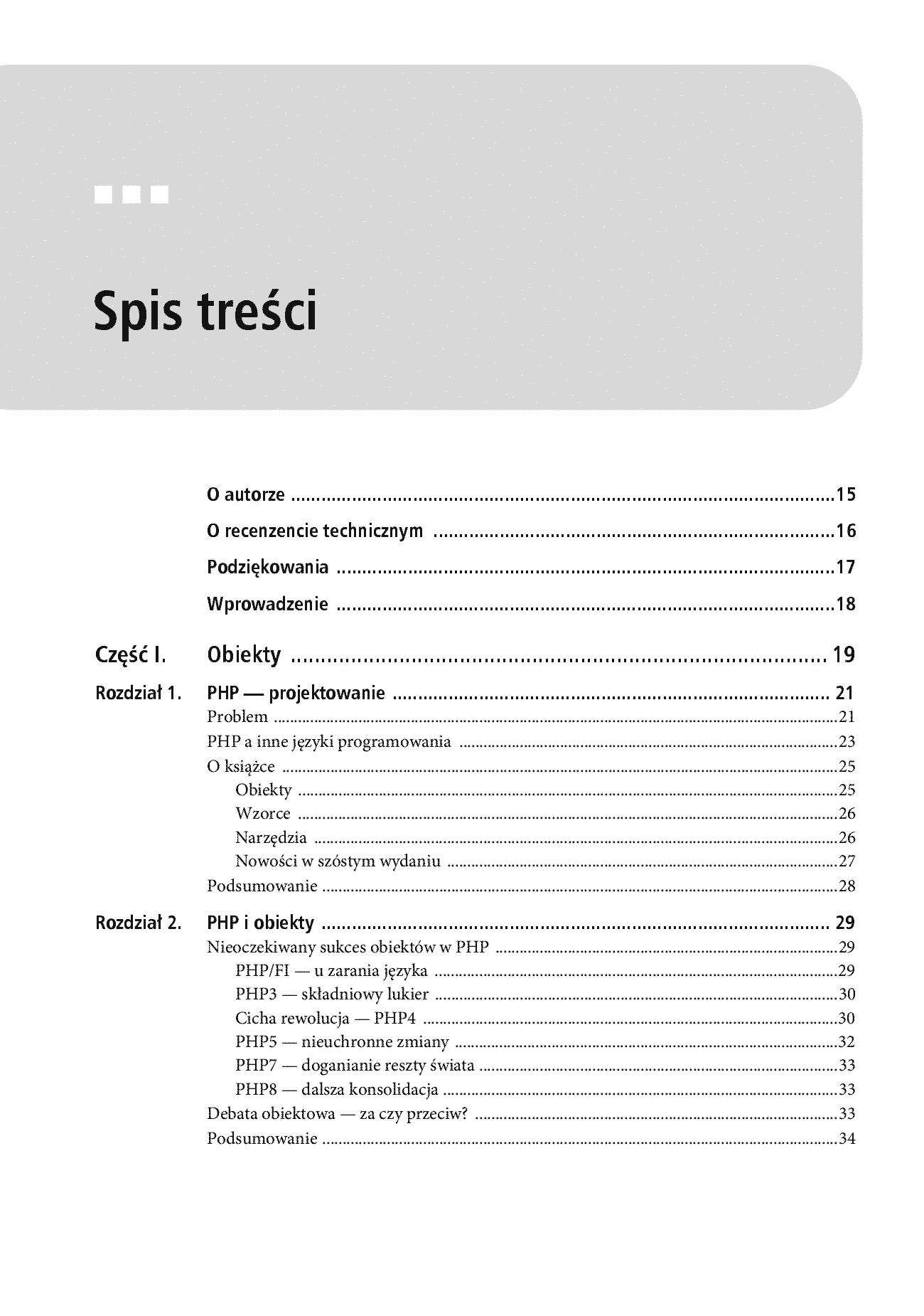 Fragment „PHP 8. Obiekty, wzorce, narzędzia. Poznaj obiektowe usprawnienia języka PHP, wzorce projektowe i niezbędne narzędzia programistyczne. Wydanie VI” — strona 3 z 30