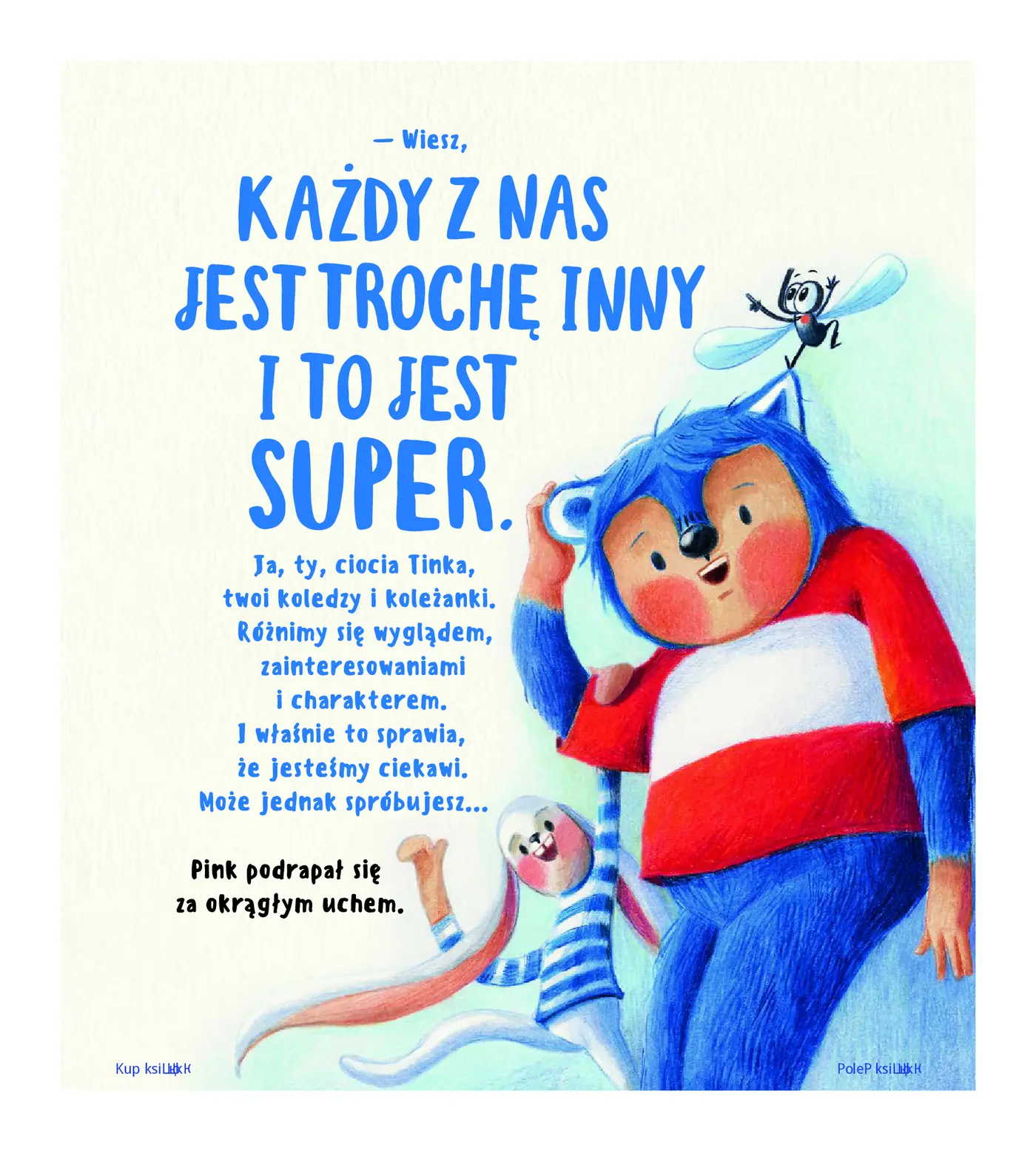 Fragment „Nie daj się, Pinku! Książka o hejcie i o tym, jak dbać o siebie, gdy ktoś nas rani, dla dzieci i dla rodziców trochę też” — strona 9 z 16