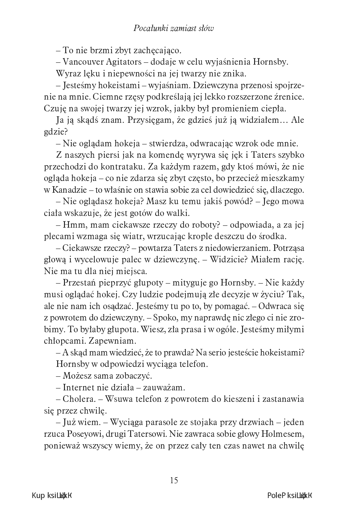 Fragment „Pocałunki zamiast słów. Vancouver Agitators: miłość na lodzie #1” — strona 13 z 18