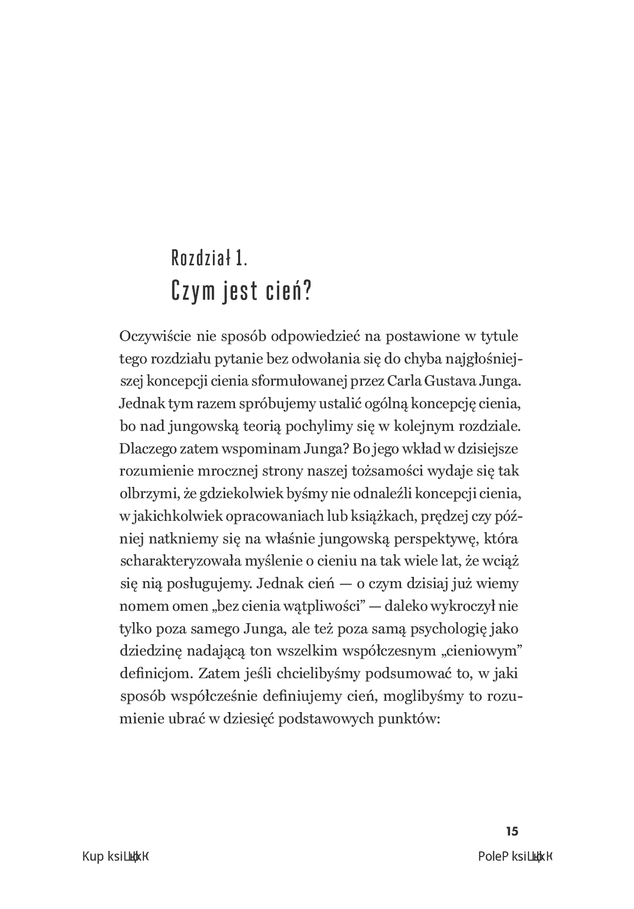 Fragment „Pojednanie z cieniem. Jak zaakceptować mroczną stronę naszej osobowości i przejąć nad nią kontrolę” — strona 7 z 16