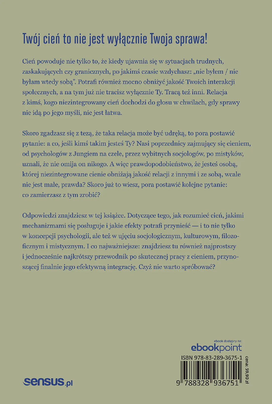 Fragment „Pojednanie z cieniem. Jak zaakceptować mroczną stronę naszej osobowości i przejąć nad nią kontrolę” — strona 16 z 16
