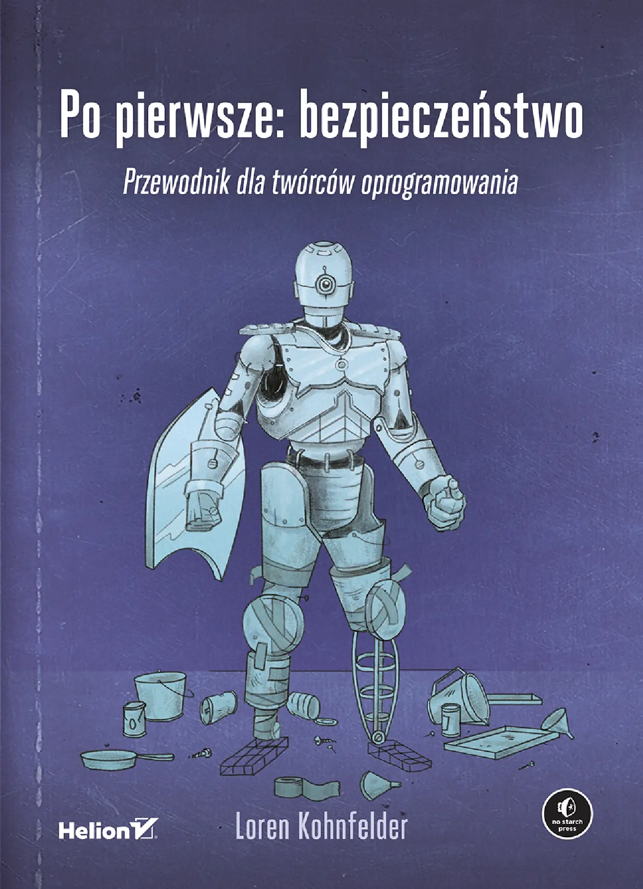 Fragment „Po pierwsze: bezpieczeństwo. Przewodnik dla twórców oprogramowania” — strona 1 z 30