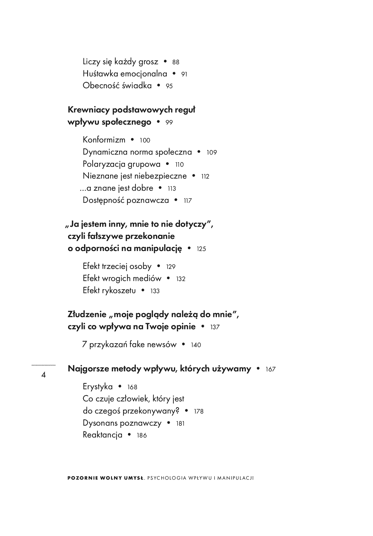 Fragment „Pozornie wolny umysł. Psychologia wpływu i manipulacji. Wydanie drugie rozszerzone” — strona 4 z 30