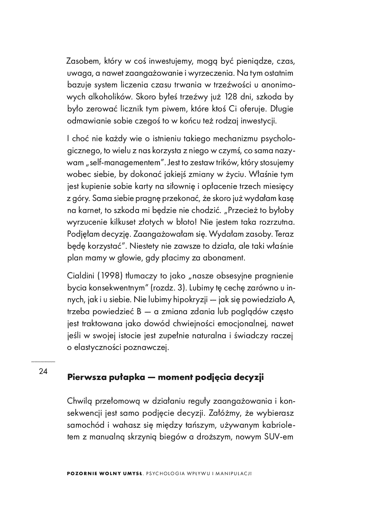 Fragment „Pozornie wolny umysł. Psychologia wpływu i manipulacji. Wydanie drugie rozszerzone” — strona 24 z 30