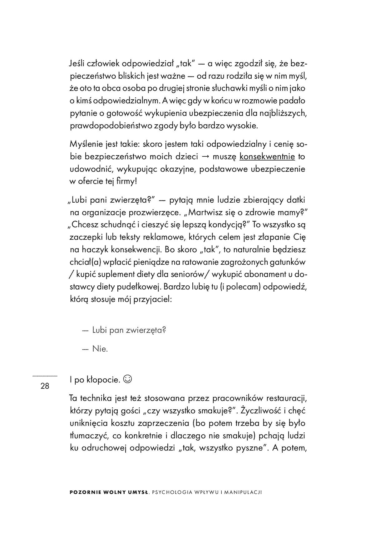 Fragment „Pozornie wolny umysł. Psychologia wpływu i manipulacji. Wydanie drugie rozszerzone” — strona 28 z 30