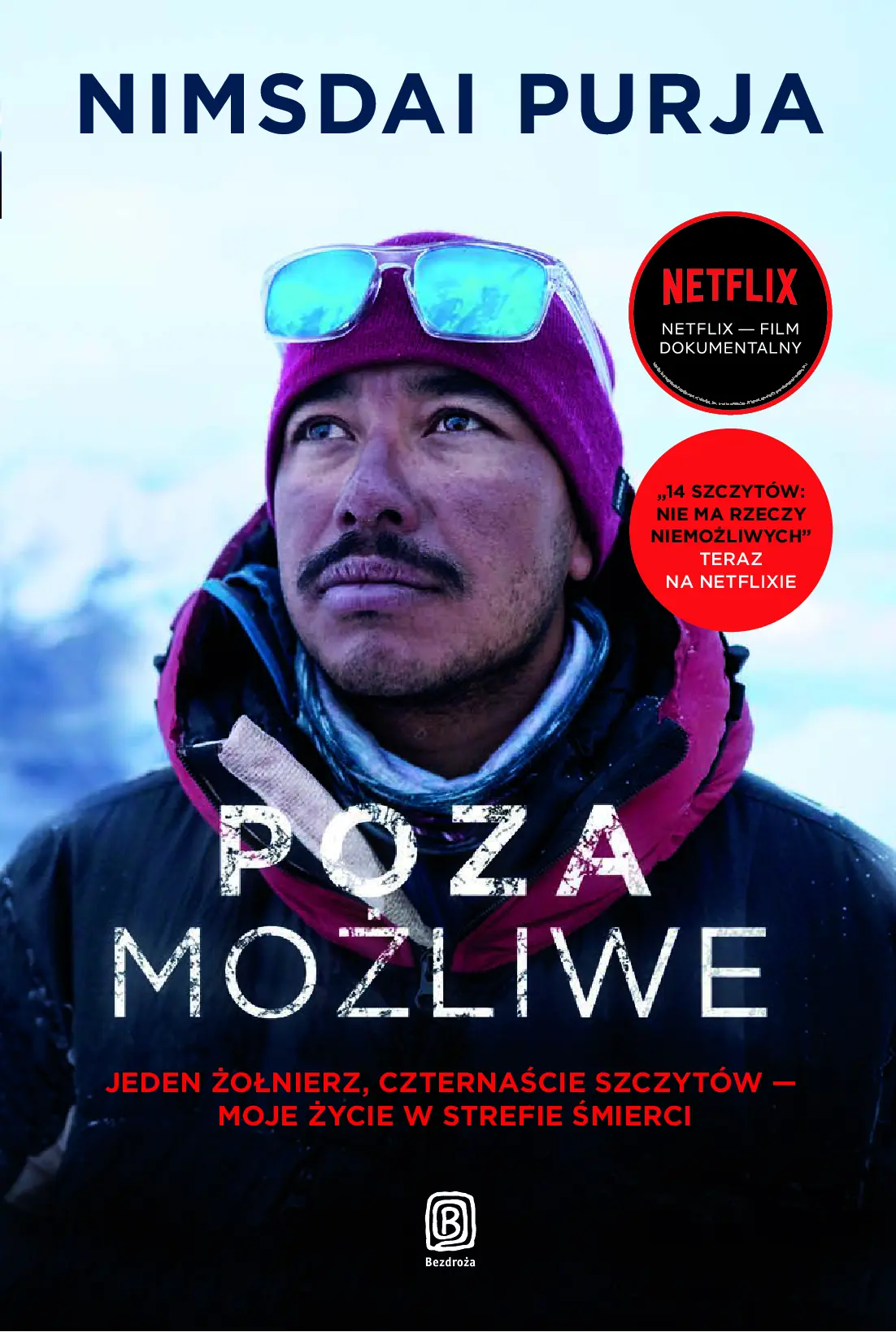 Fragment „Poza możliwe. Jeden żołnierz, czternaście szczytów - moje życie w strefie śmierci” — strona 1 z 9