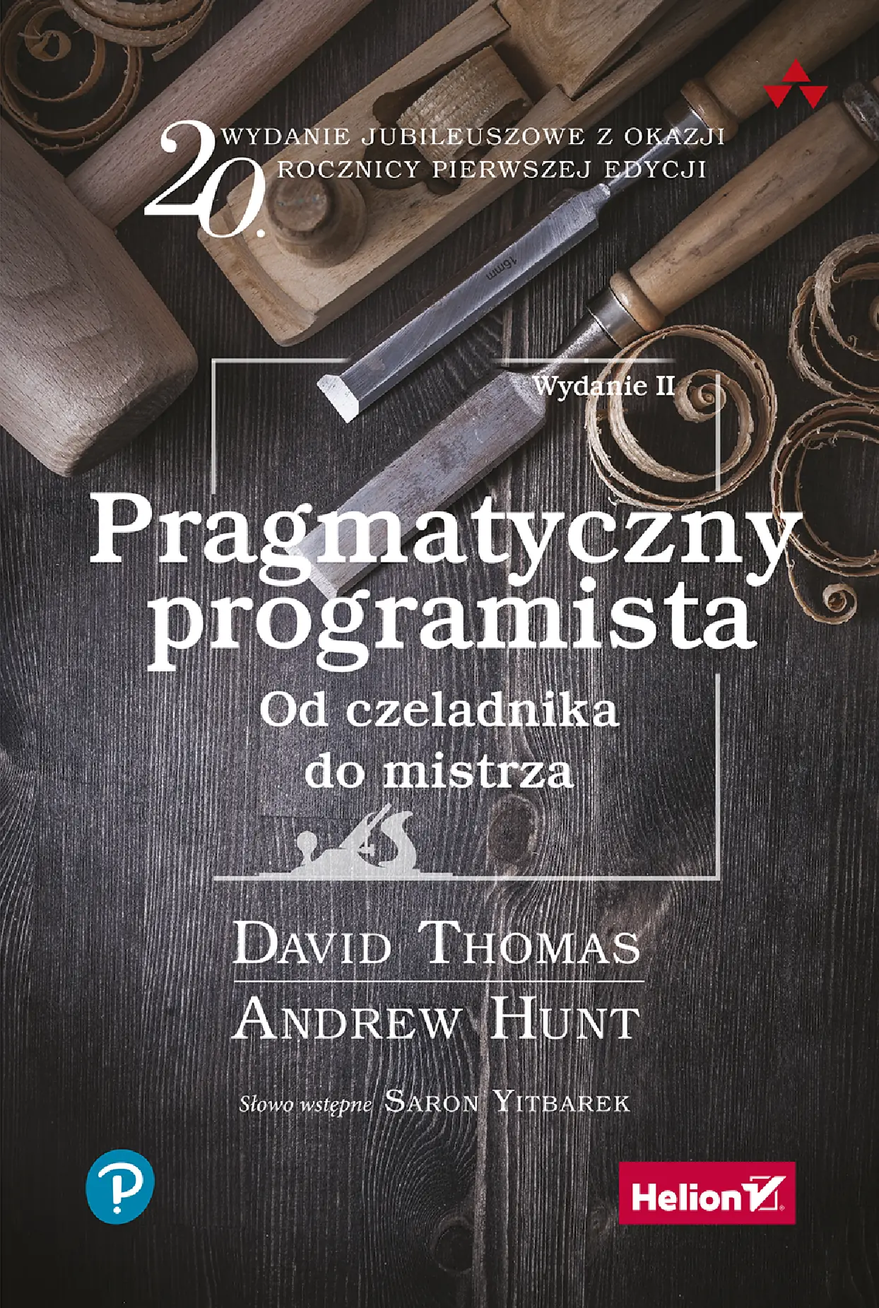 Fragment „Pragmatyczny programista. Od czeladnika do mistrza. Wydanie II” — strona 1 z 30