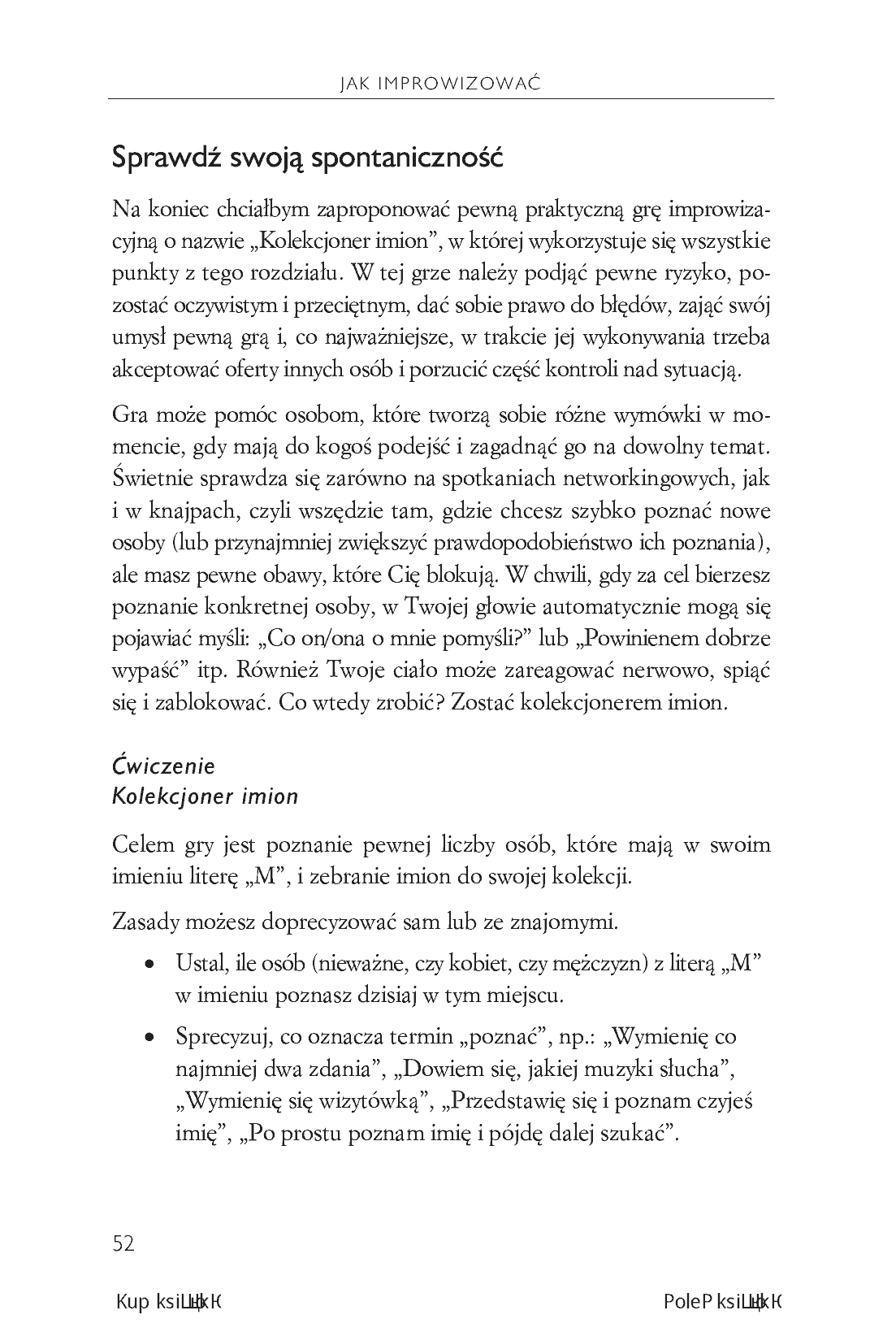 Fragment „Praktyczna improwizacja. Jak techniki improwizacji mogą usprawnić każdy aspekt Twojego życia” — strona 17 z 22