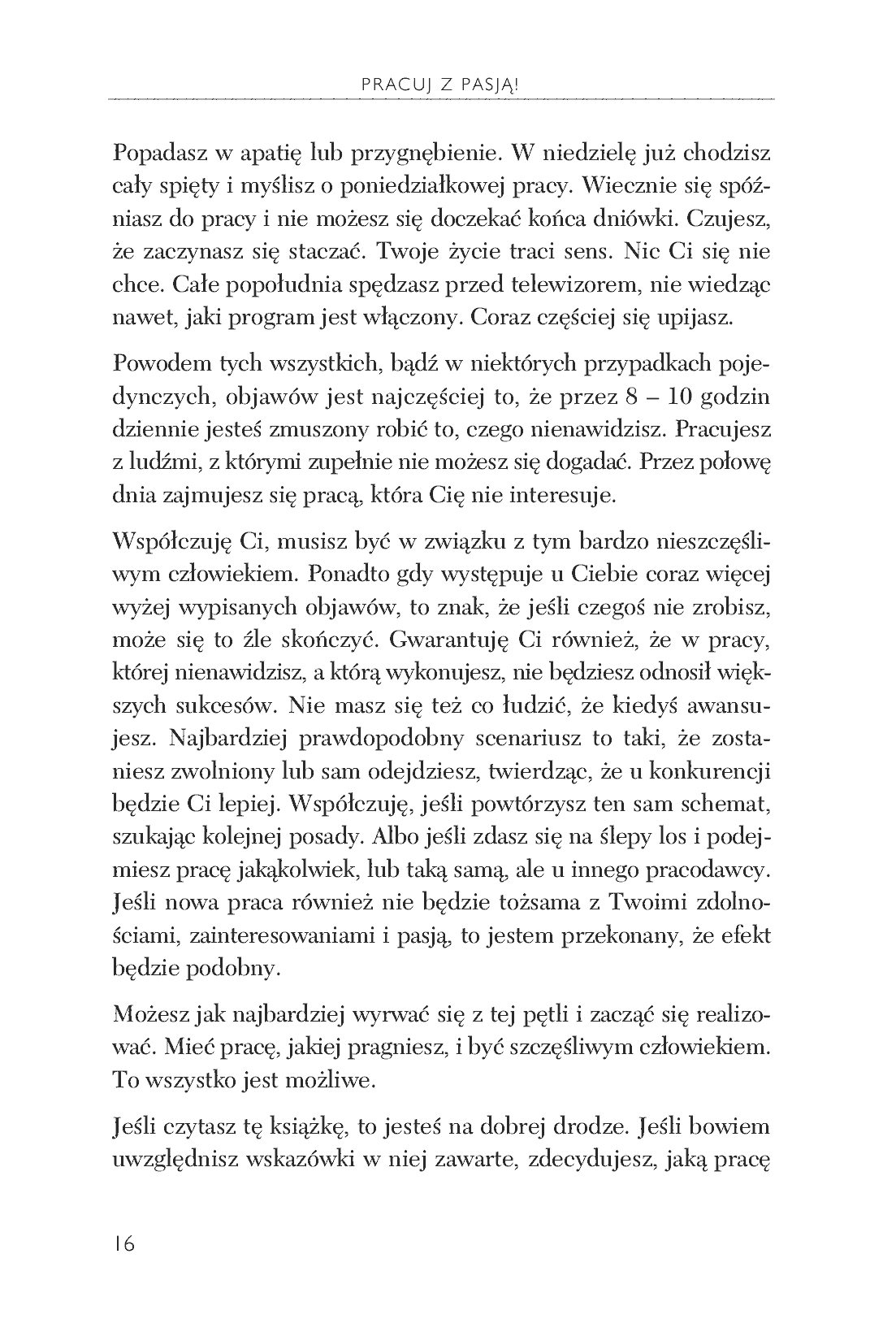 Fragment „Pracuj z pasją! Znajdź posadę, która da Ci satysfakcję, radość i pieniądze” — strona 10 z 14