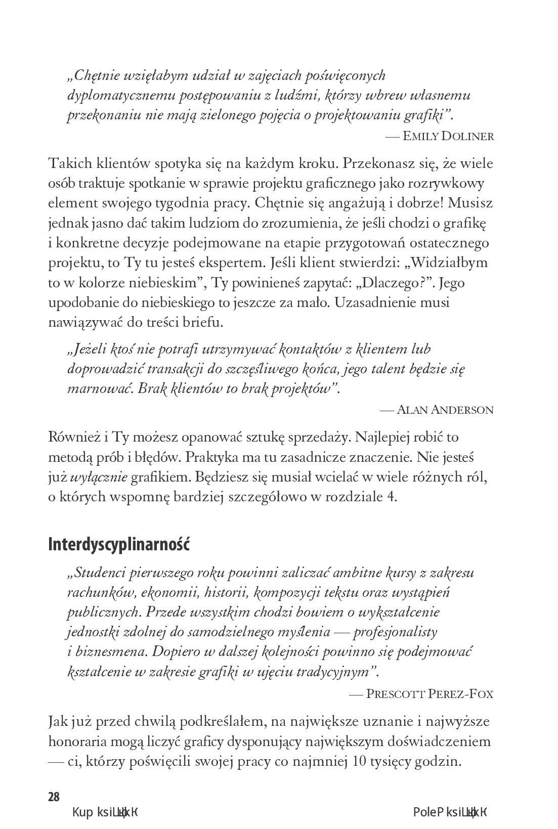Fragment „Pracuj dla pieniędzy, projektuj dla przyjemności. Podręcznik freelancera” — strona 11 z 20
