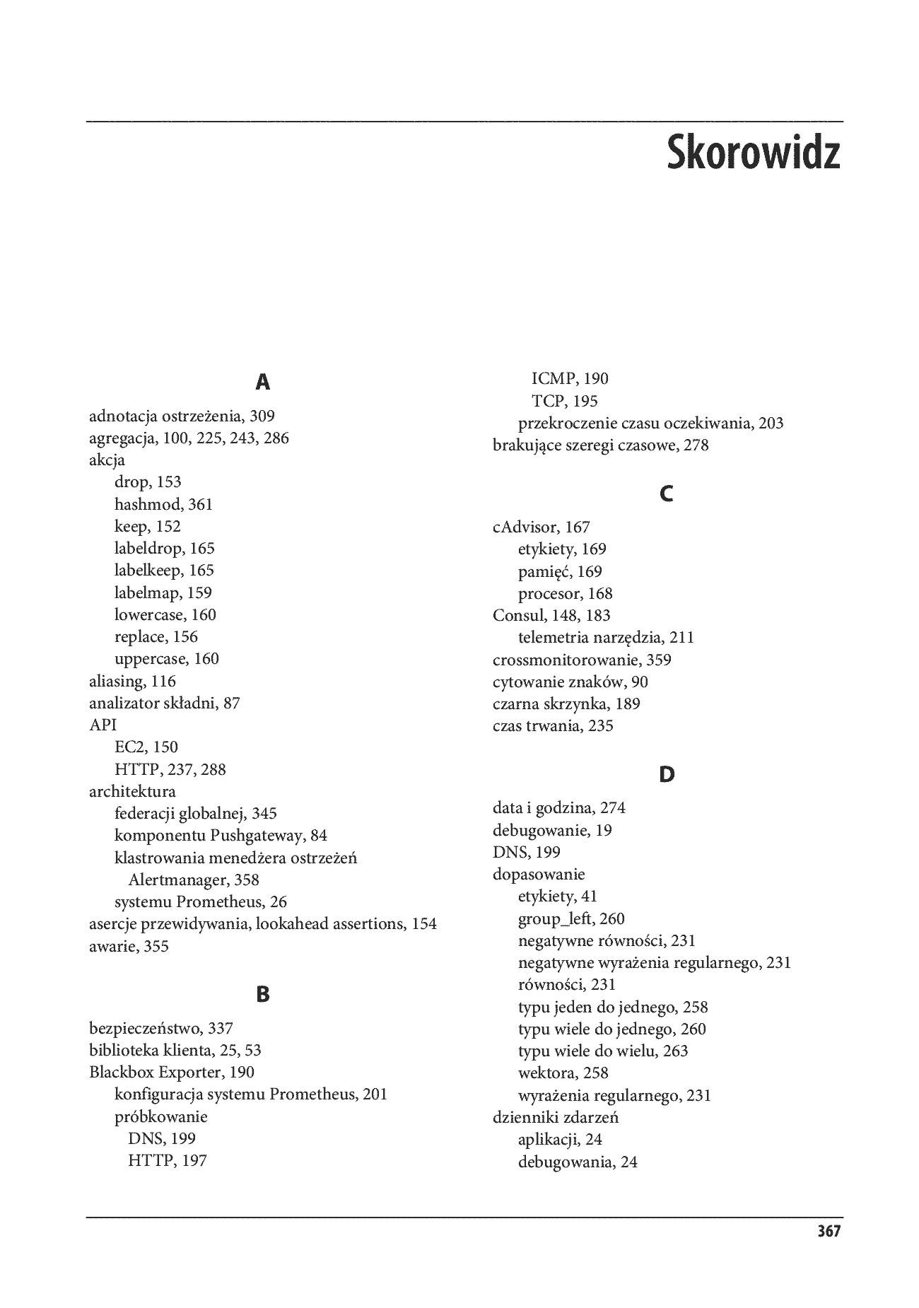Fragment „Prometheus w pełnej gotowości. Jak monitorować pracę infrastruktury i wydajność działania aplikacji. Wydanie II” — strona 27 z 30