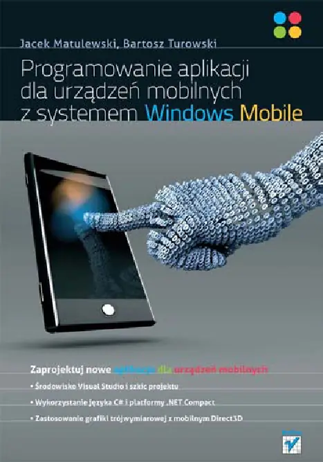 Fragment „Programowanie aplikacji dla urządzeń mobilnych z systemem Windows Mobile” — strona 1 z 30