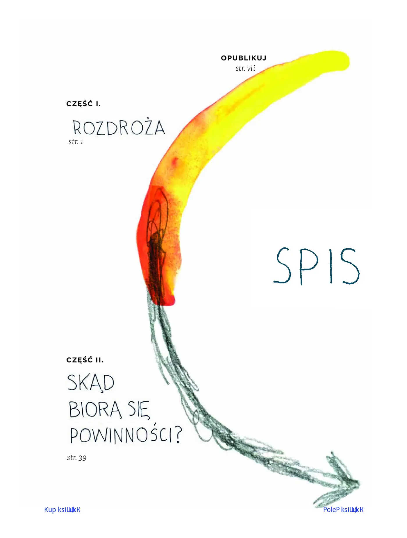 Fragment „Powinność czy pasja. Znajdź swoje powołanie i podążaj za nim!” — strona 3 z 30