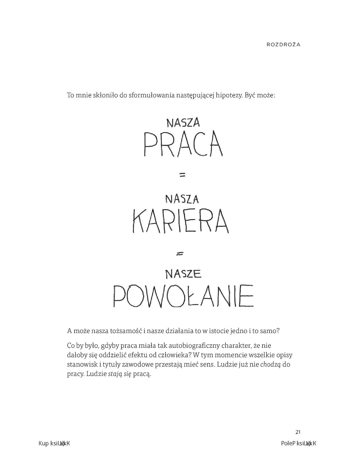 Fragment „Powinność czy pasja. Znajdź swoje powołanie i podążaj za nim!” — strona 26 z 30