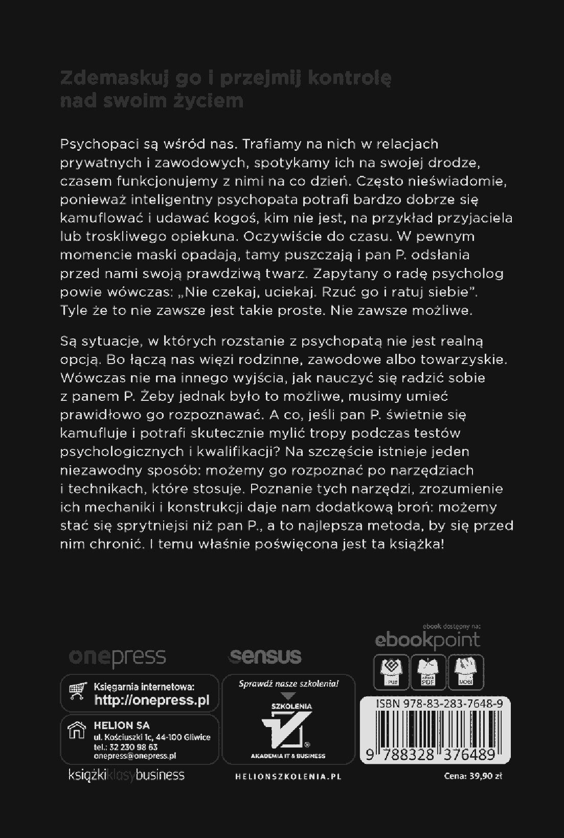 Fragment „Psychopata w pracy, w rodzinie i wśród znajomych. Instrukcja obsługi” — strona 16 z 16