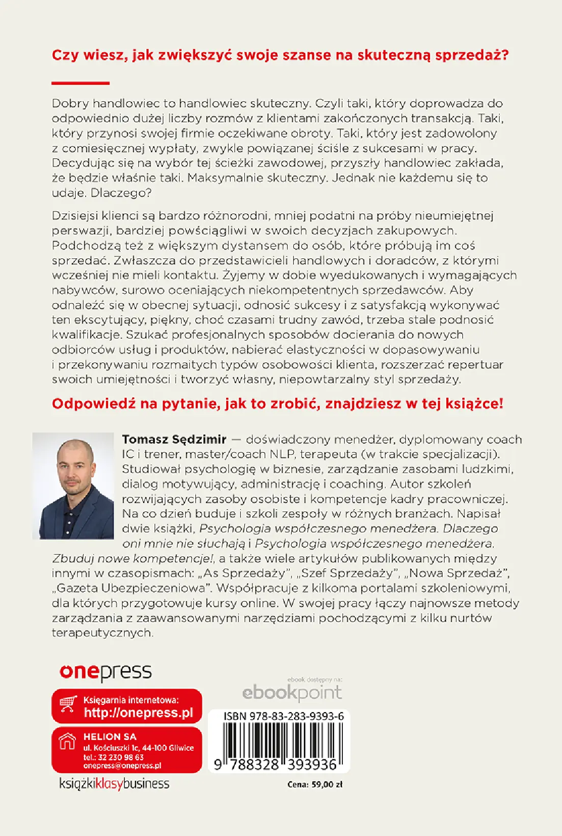 Fragment „Psychologia w sprzedaży. W jaki sposób prowadzić rozmowę handlową, aby zwiększać szansę na zawarcie umowy” — strona 18 z 18